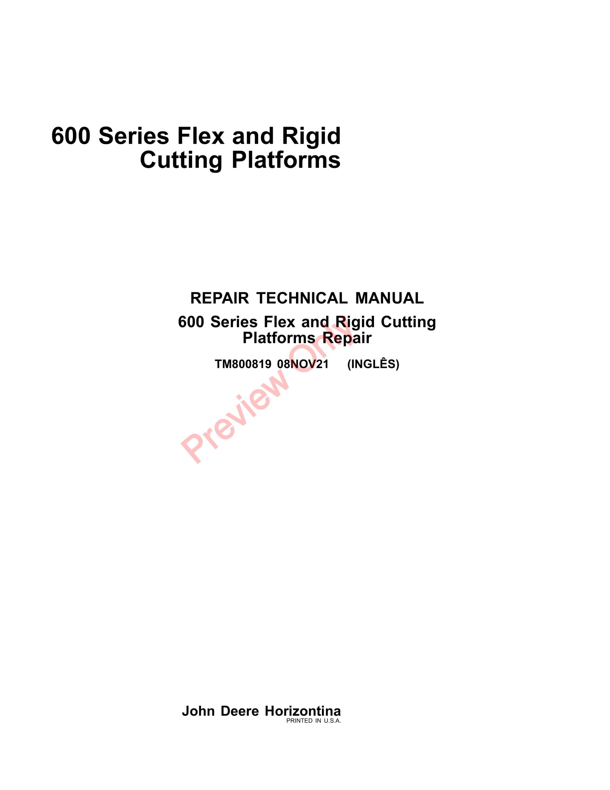 John Deere 600 Series Flex and Rigid Cutting Platforms Repair Technical Manual TM800819 08NOV21-1