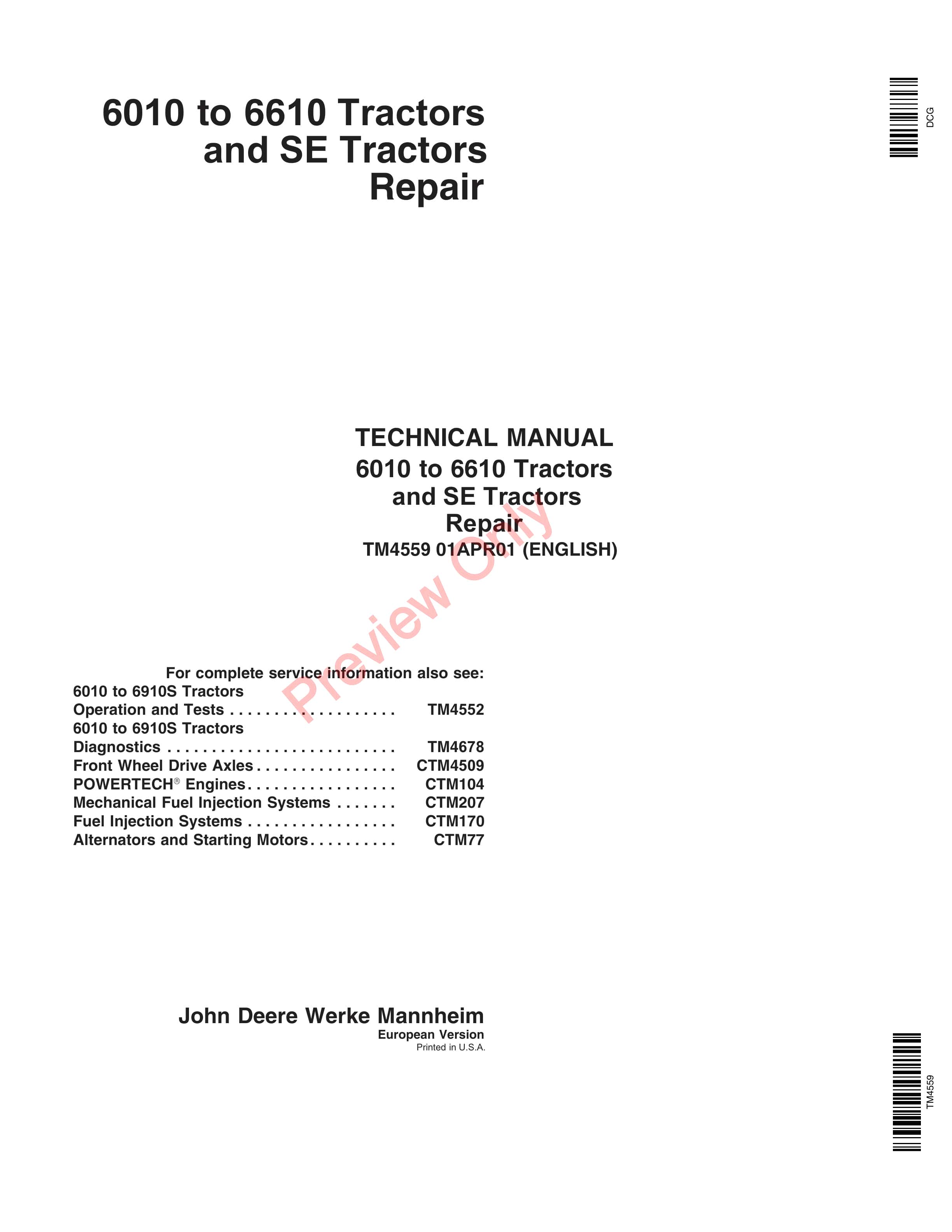 John Deere 6010 to 6610 Tractors and SE Tractors Service Information TM4559 01APR01-1