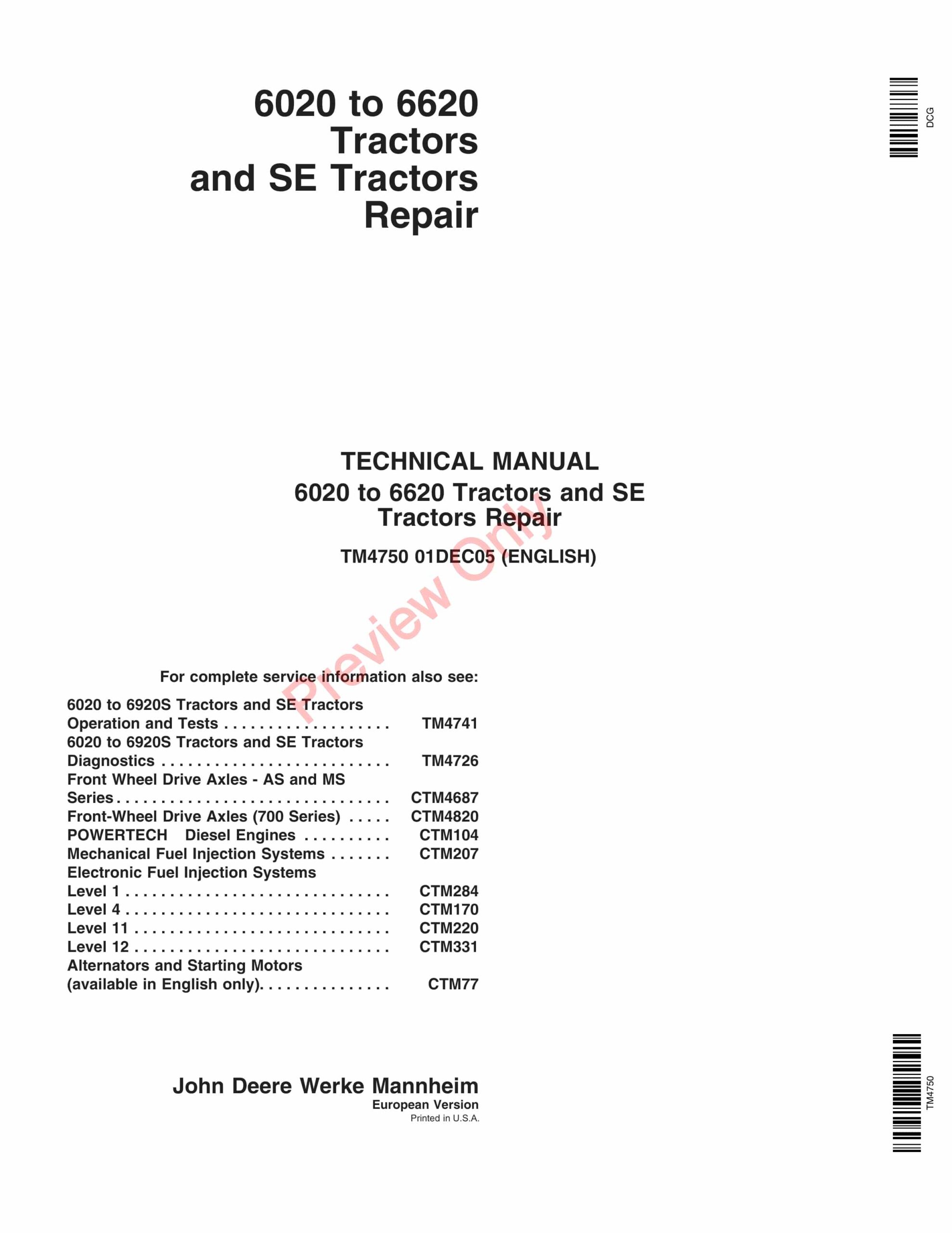 John Deere 6020 to 6620 Tractors and SE Tractors Service Information TM4750 01DEC05-1