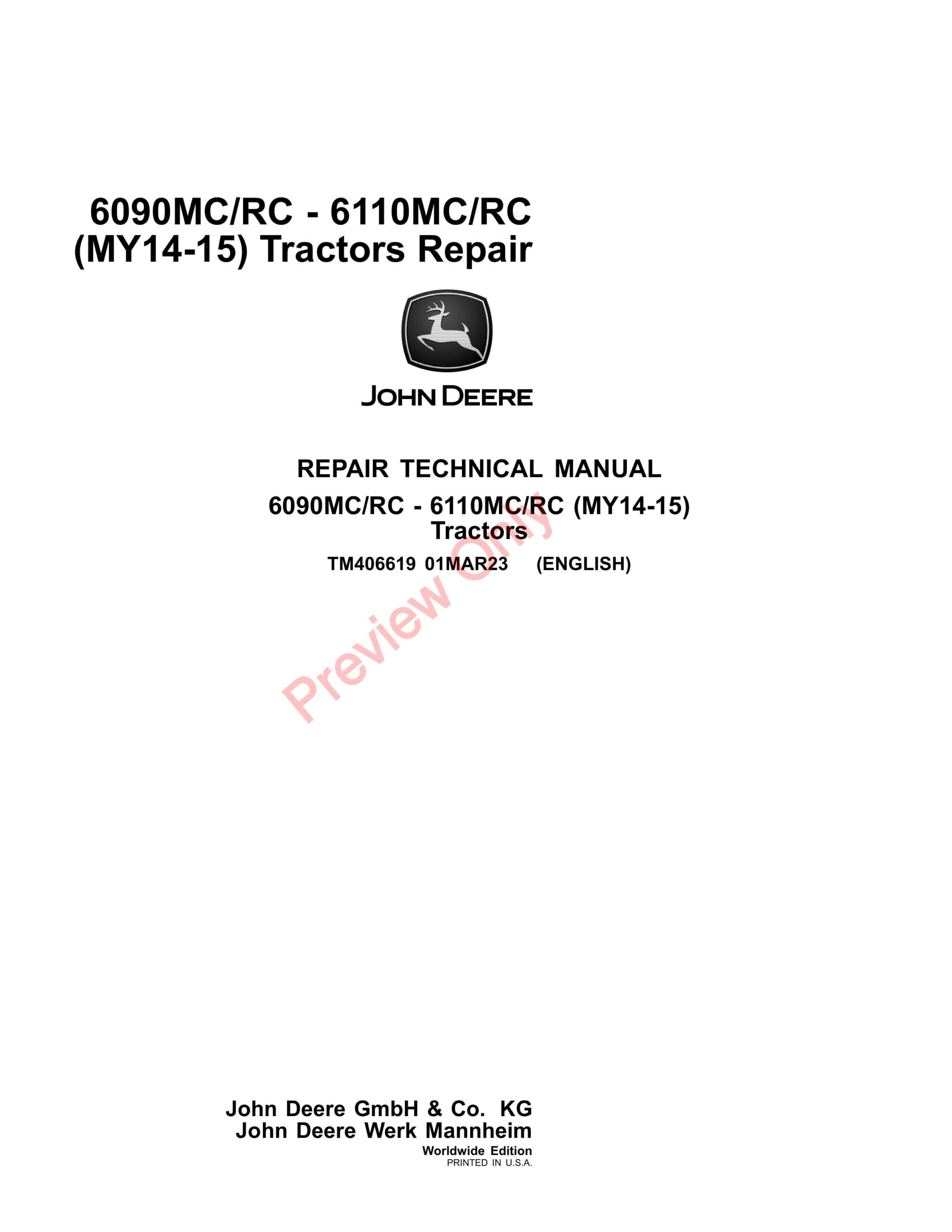 John Deere 6090MCRC – 6110MCRC (MY14-15) Tractors Repair Technical Manual TM406619 01MAR23-1