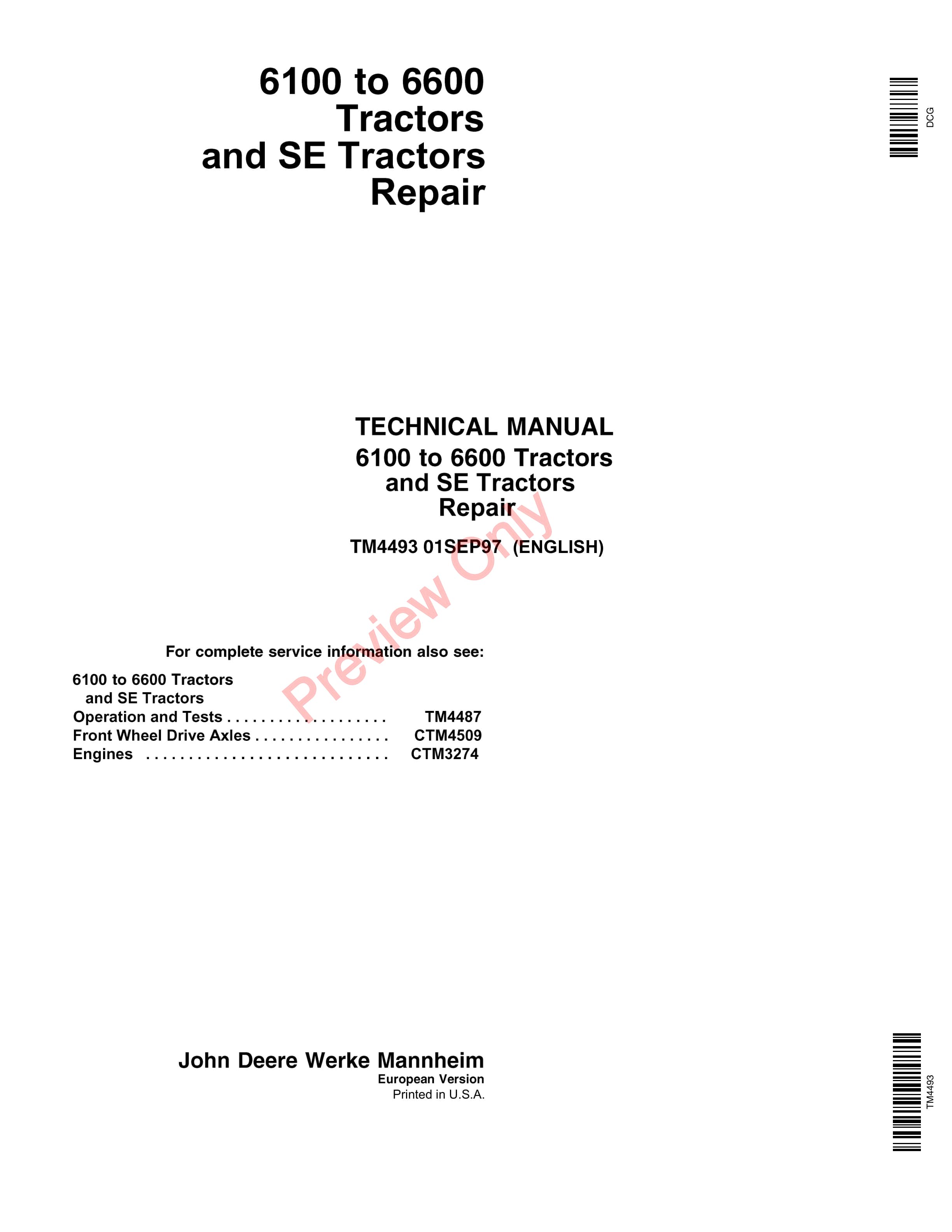 John Deere 6100 to 6600 Tractors and SE Tractors Technical Manual TM4493 01SEP97-1