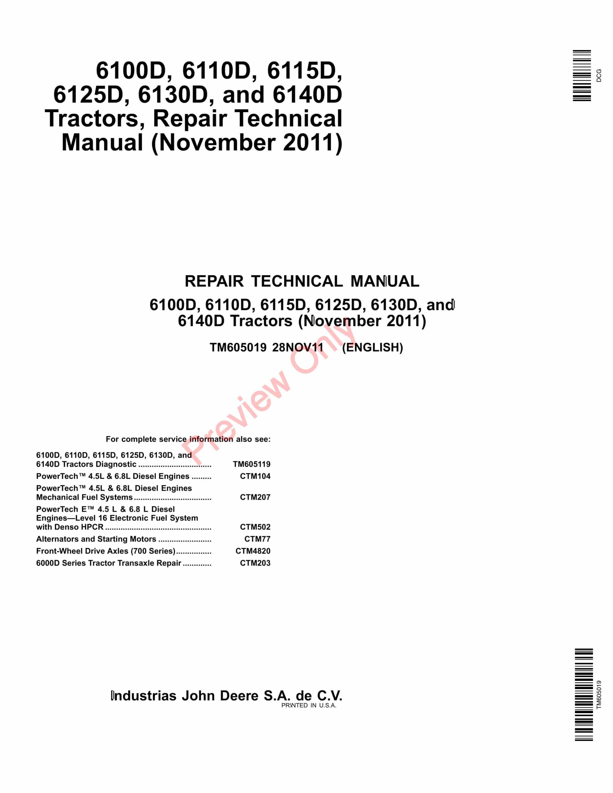 John Deere 6100D, 6110D, 6115D, 6125D, 6130D and 6140D Tractor Repair Technical Manual TM605019 28NOV11-1