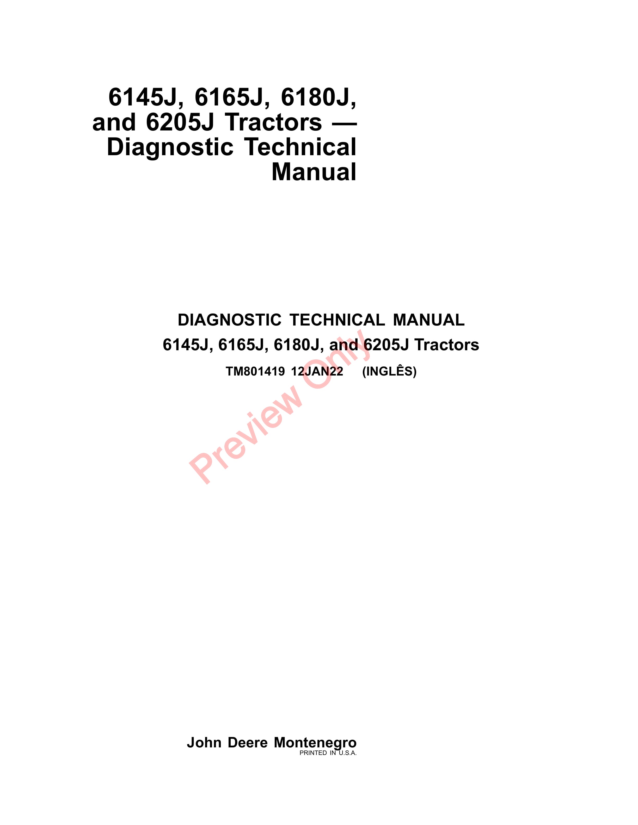John Deere 6145J, 6165J, 6180J, and 6205J Tractors Diagnostic Technical Manual TM801419 12JAN22-1