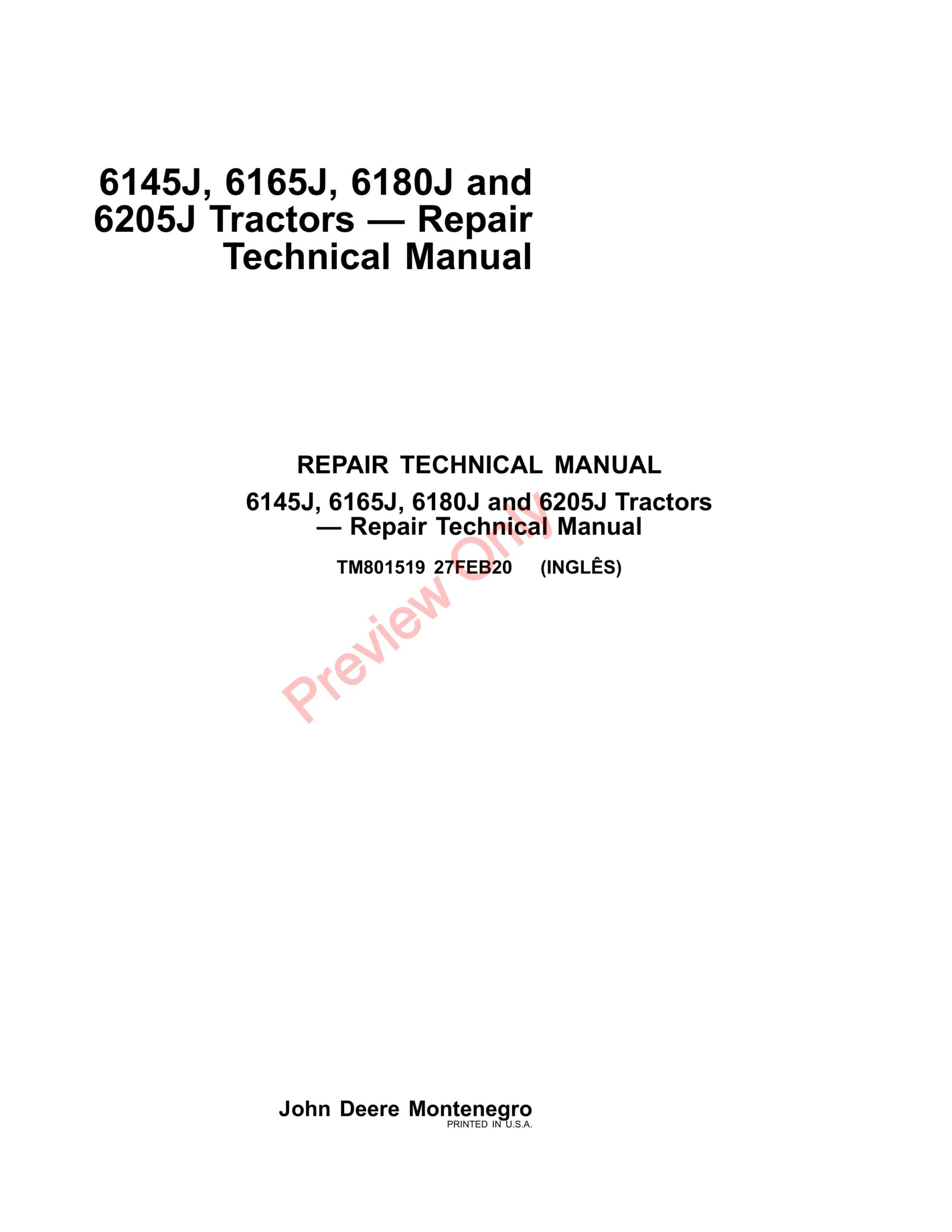 John Deere 6145J, 6165J, 6180J and 6205J Tractors Repair Technical Manual TM801519 27FEB20-1