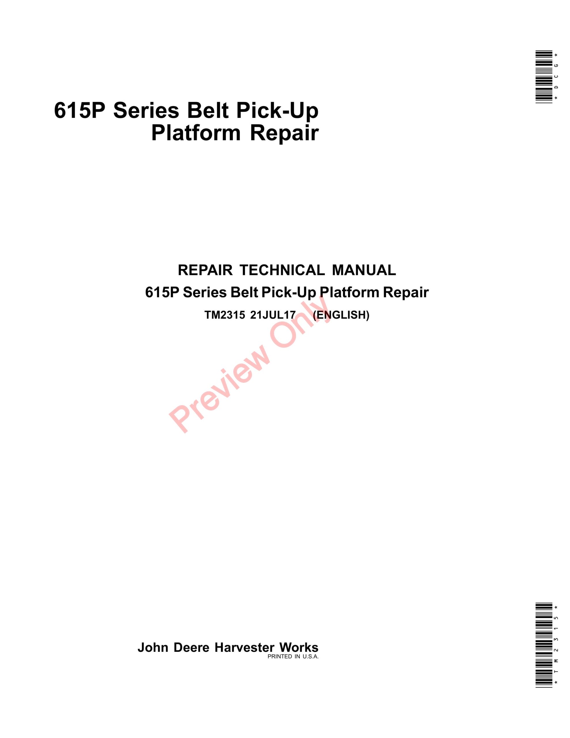 John Deere 615P Belt Pick-Up Platform Repair Technical Manual TM2315 21JUL17-1
