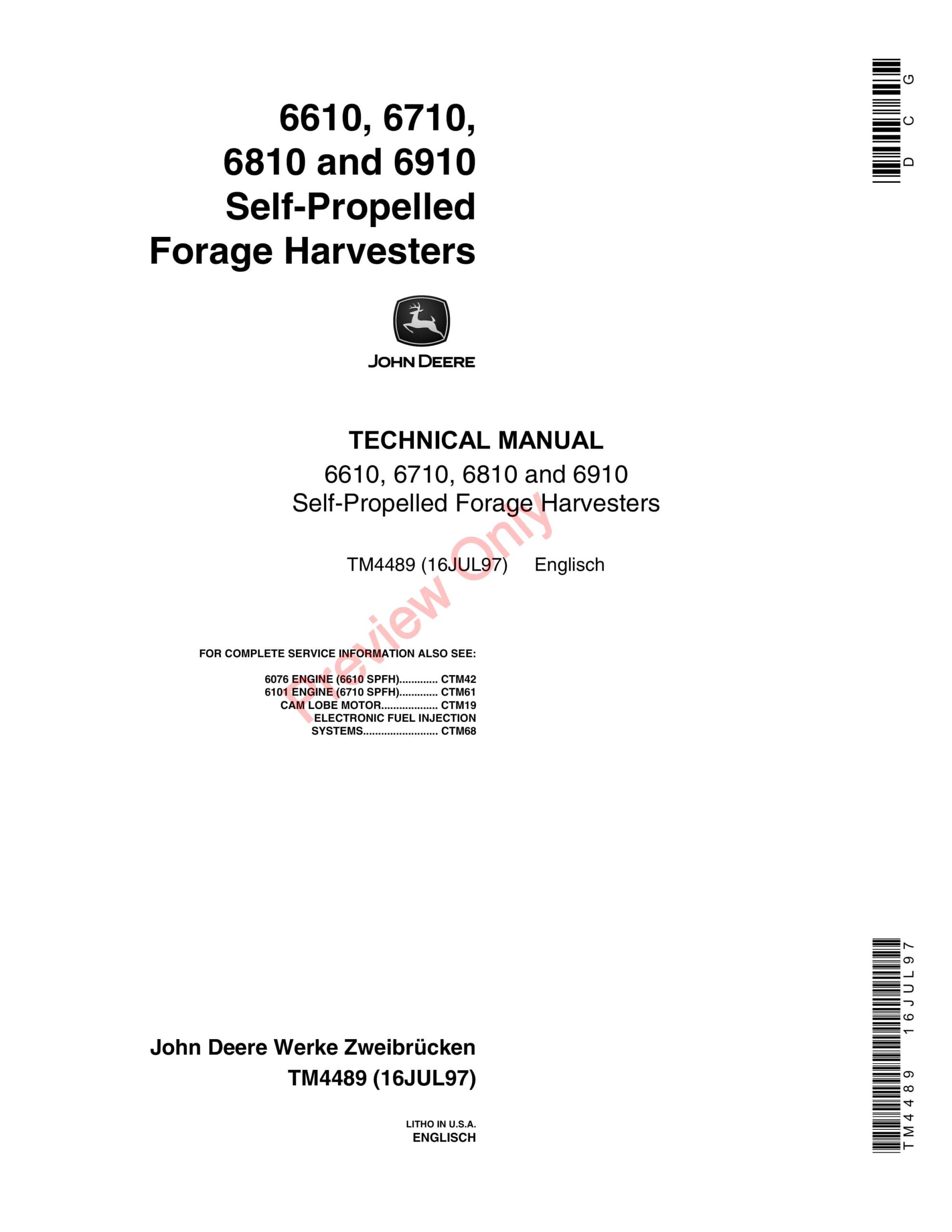 John Deere 6610, 6710, 6810 and 6910 Self-Propelled Forage Harvesters Technical Manual TM4489 16JUL97-1