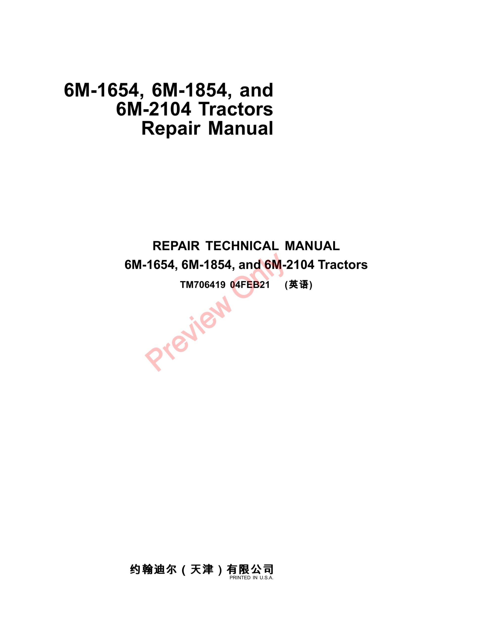 John Deere 6M-1654, 6M-1854, and 6M-2104 Tractors Repair Technical Manual TM706419 04FEB21-1