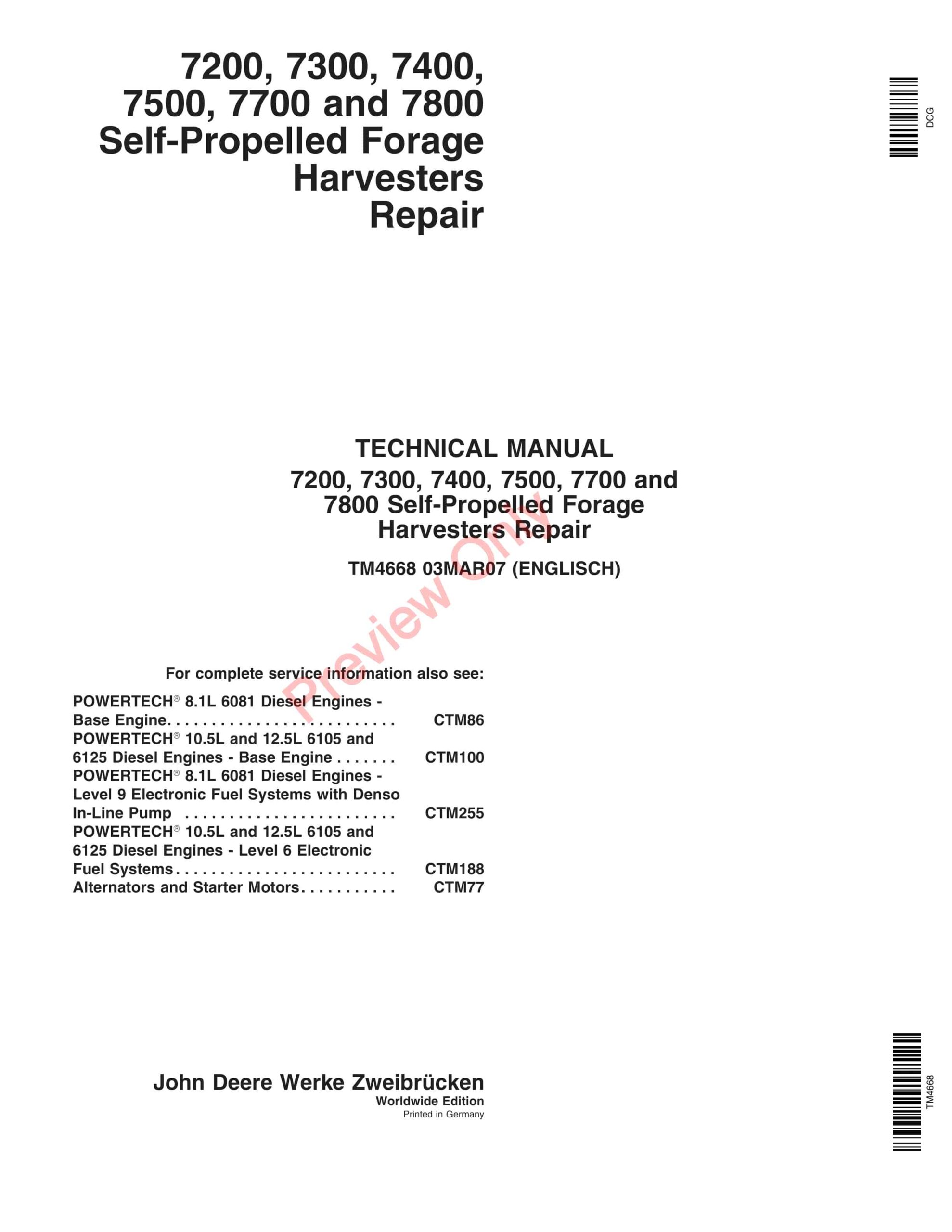 John Deere 7200, 7300, 7400, 7500, 7700 and 7800 Forage Harvester Technical Manual TM4668 03MAR07-1