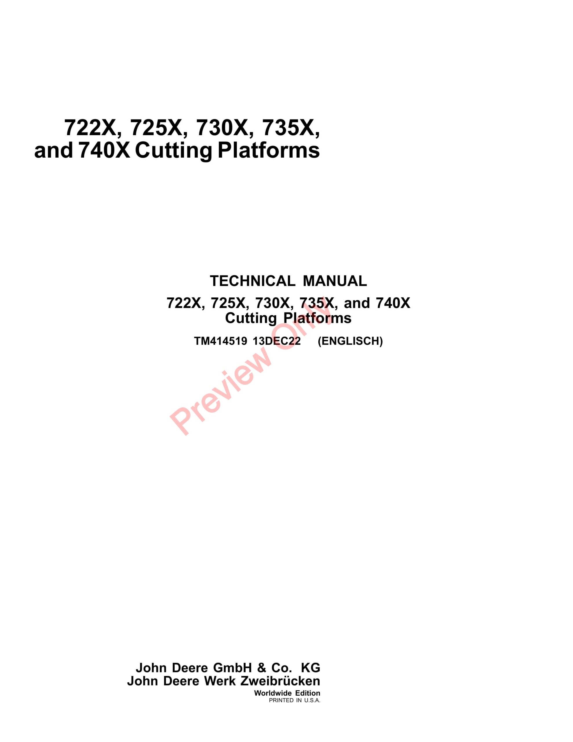 John Deere 722X, 725X, 730X, 735X, and 740X Cutting Platforms, (062000 Technical Manual TM414519 13DEC22-1