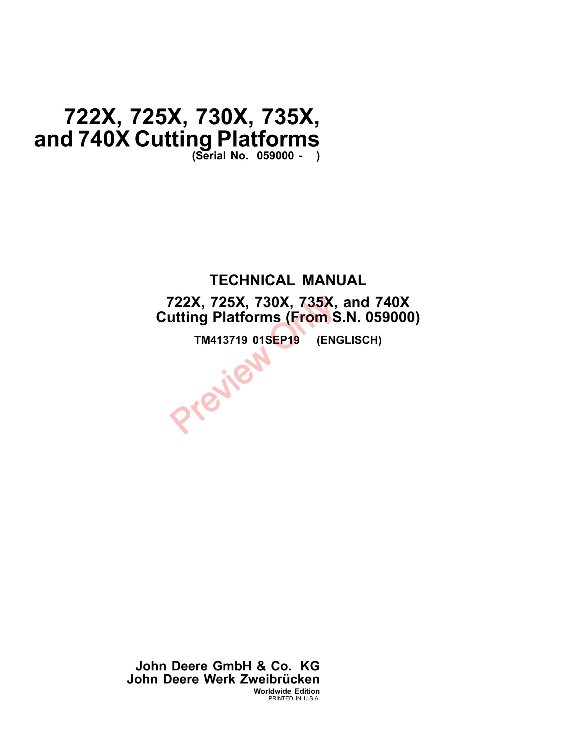 John Deere 722X, 725X, 730X, 735X and 740X Cutting Platforms Technical Manual TM413719 01SEP19-1