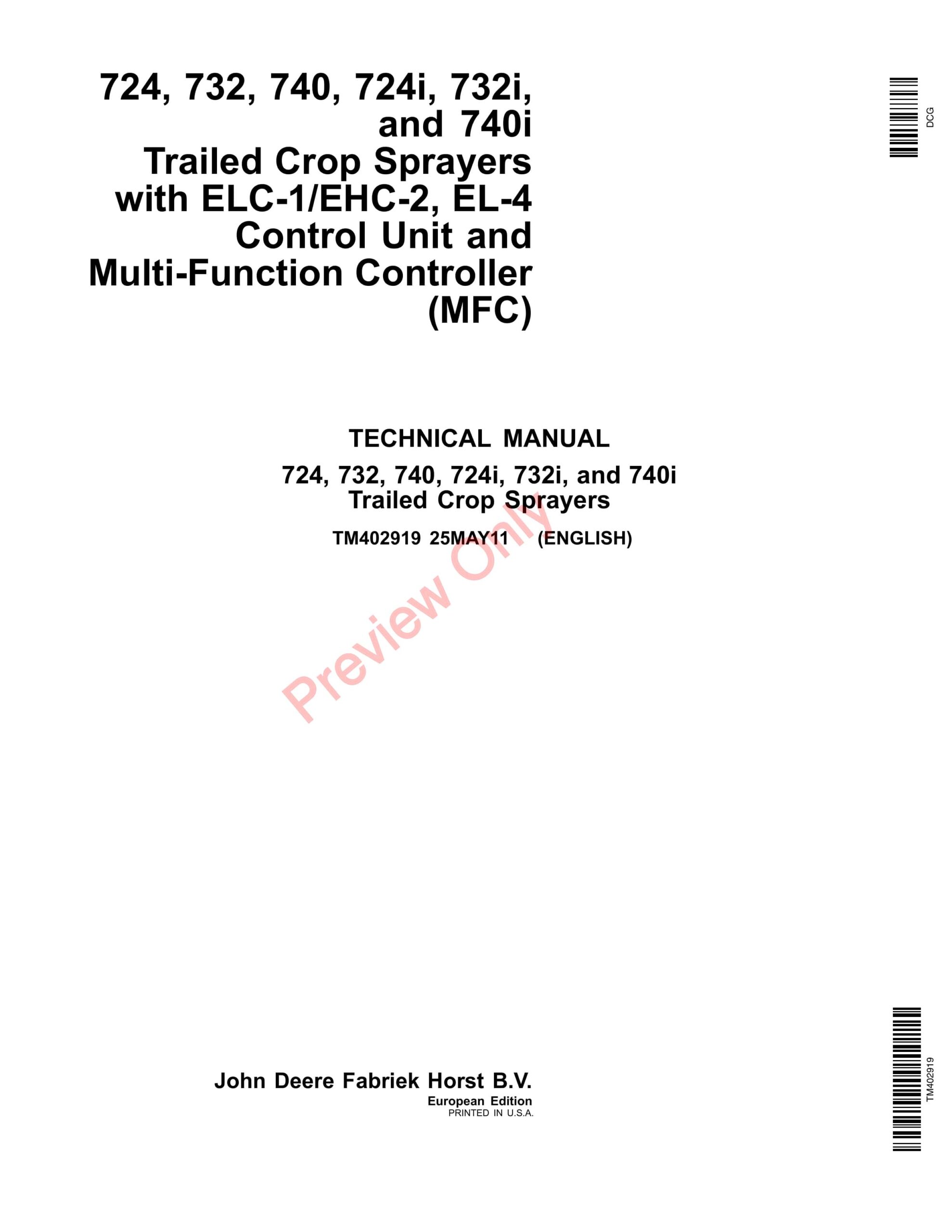 John Deere 724, 732, 740, 724i, 732i, and 740i Trailed Crop Sprayers with ELC Technical Manual TM402919 25MAY11-1