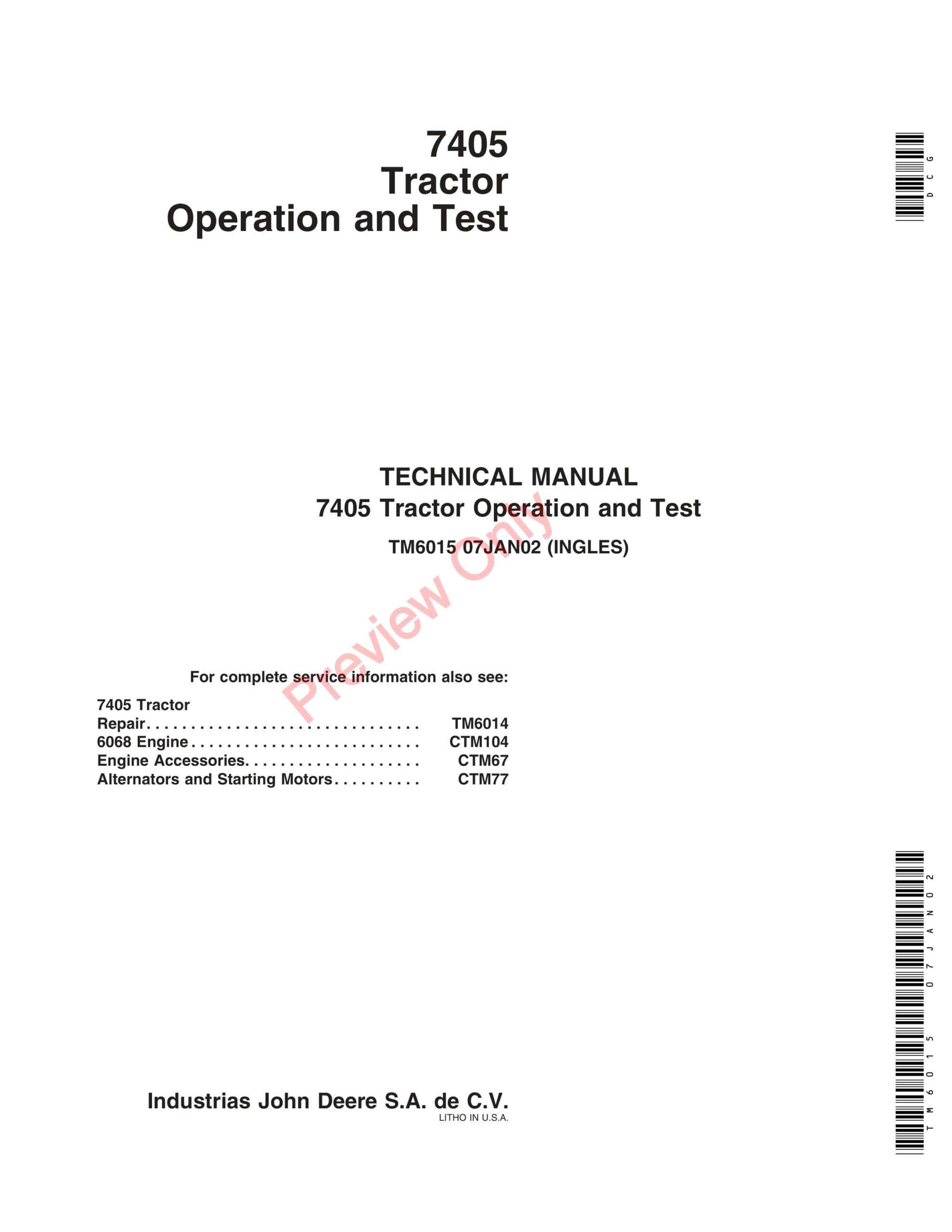 John Deere 7405 Tractor Technical Manual TM6015 07JAN02-1