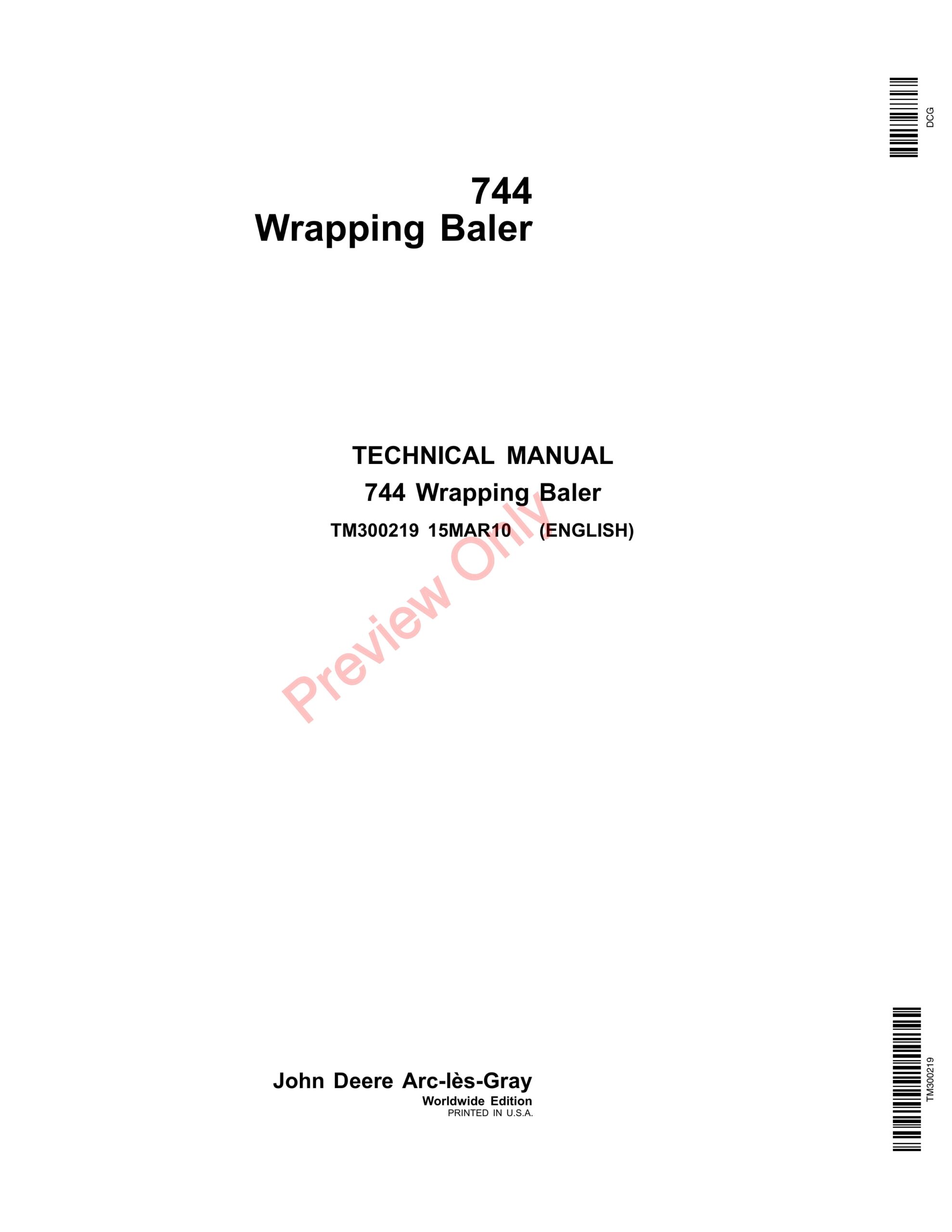 John Deere 744 Wrapping Balers Technical Manual TM300219 40252-1