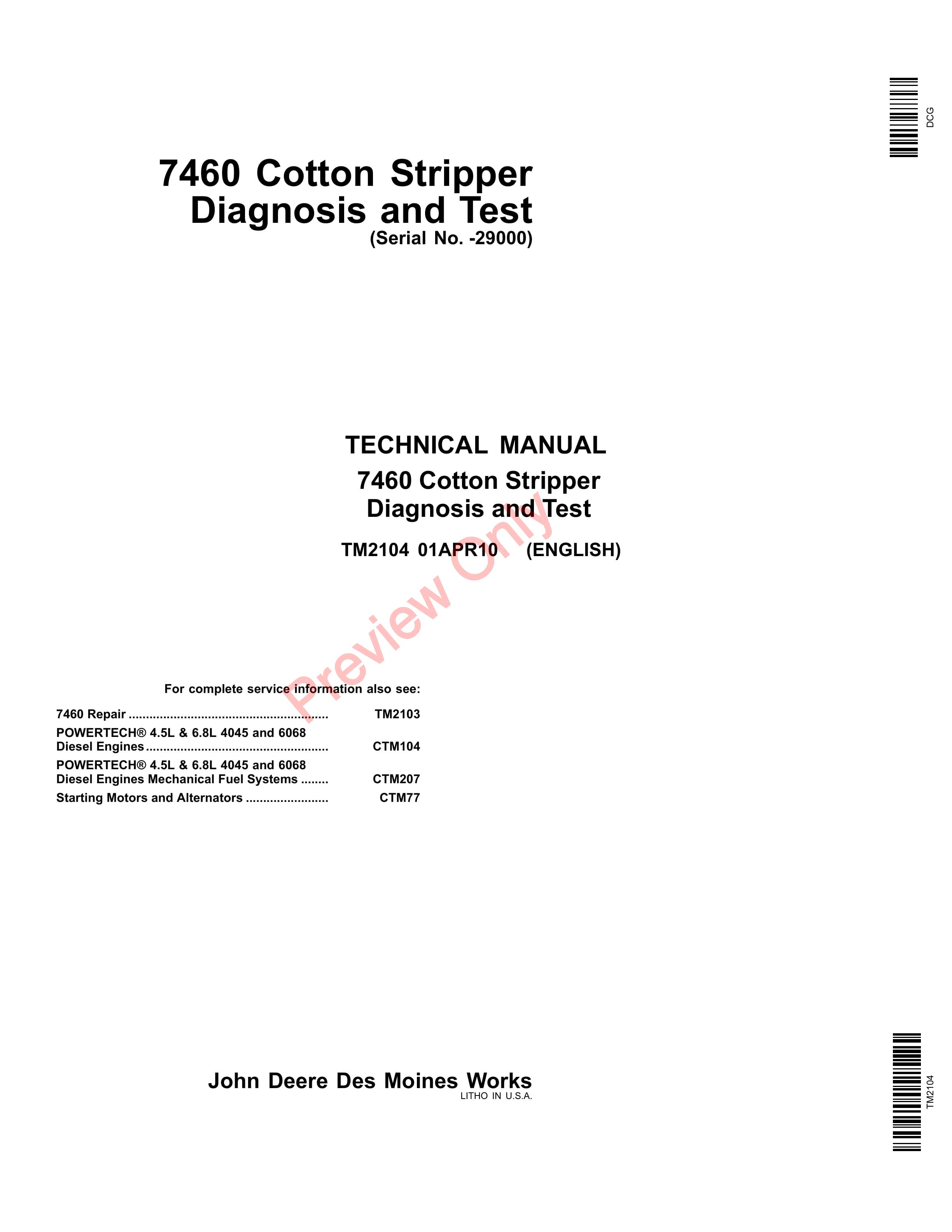 John Deere 7460 Cotton Stripper (000000-027000) Technical Manual TM2104 01APR10-1