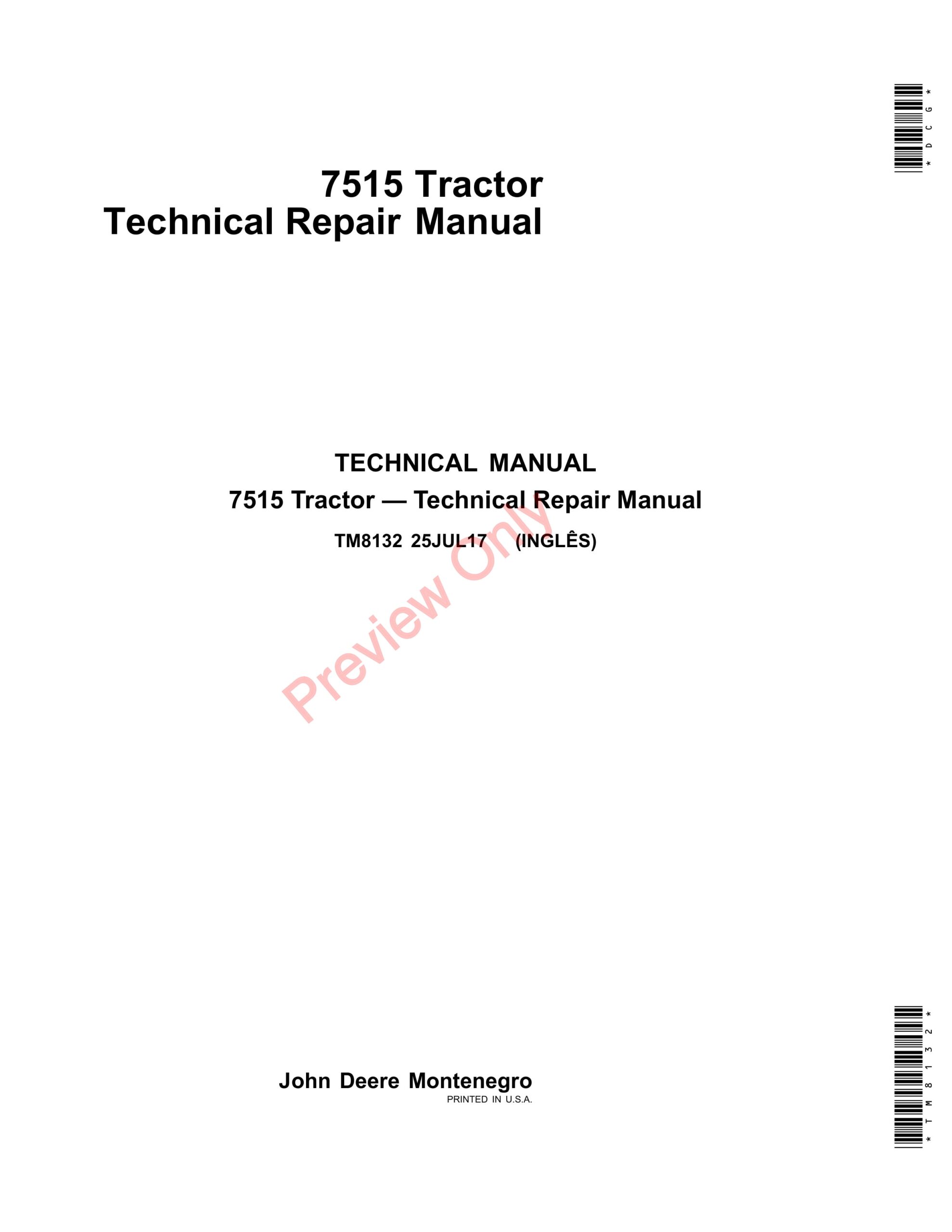 John Deere 7515 Tractors Technical Manual TM8132 25JUL17-1