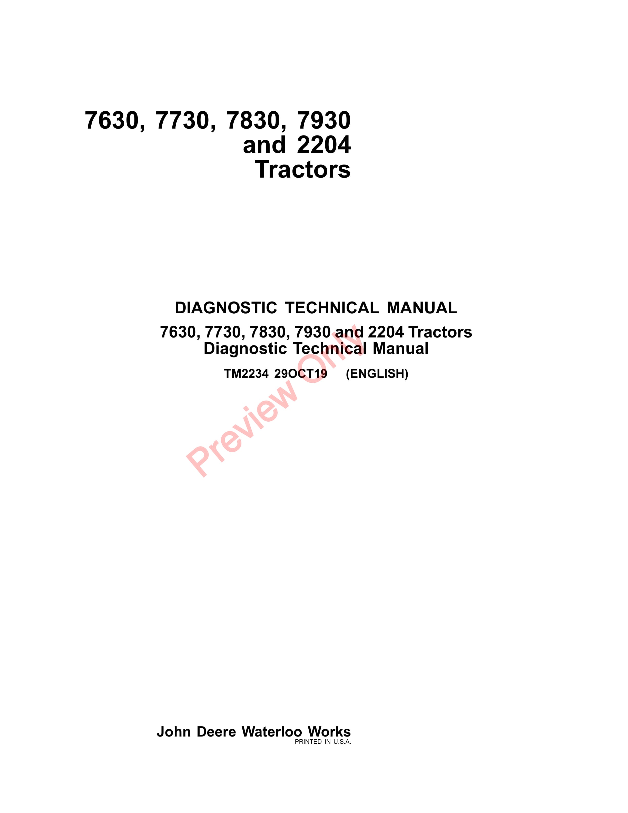 John Deere 7630, 7730, 7830, 7930 and 2204 Tractors Diagnostic Technical Manual TM2234 29OCT19-1