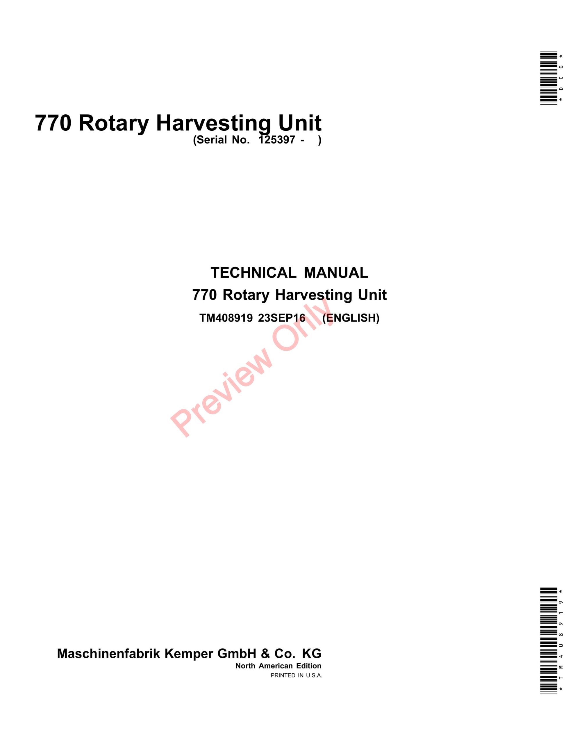 John Deere 770 Rotary Harvesting Unit Technical Manual TM408919 23SEP16-1