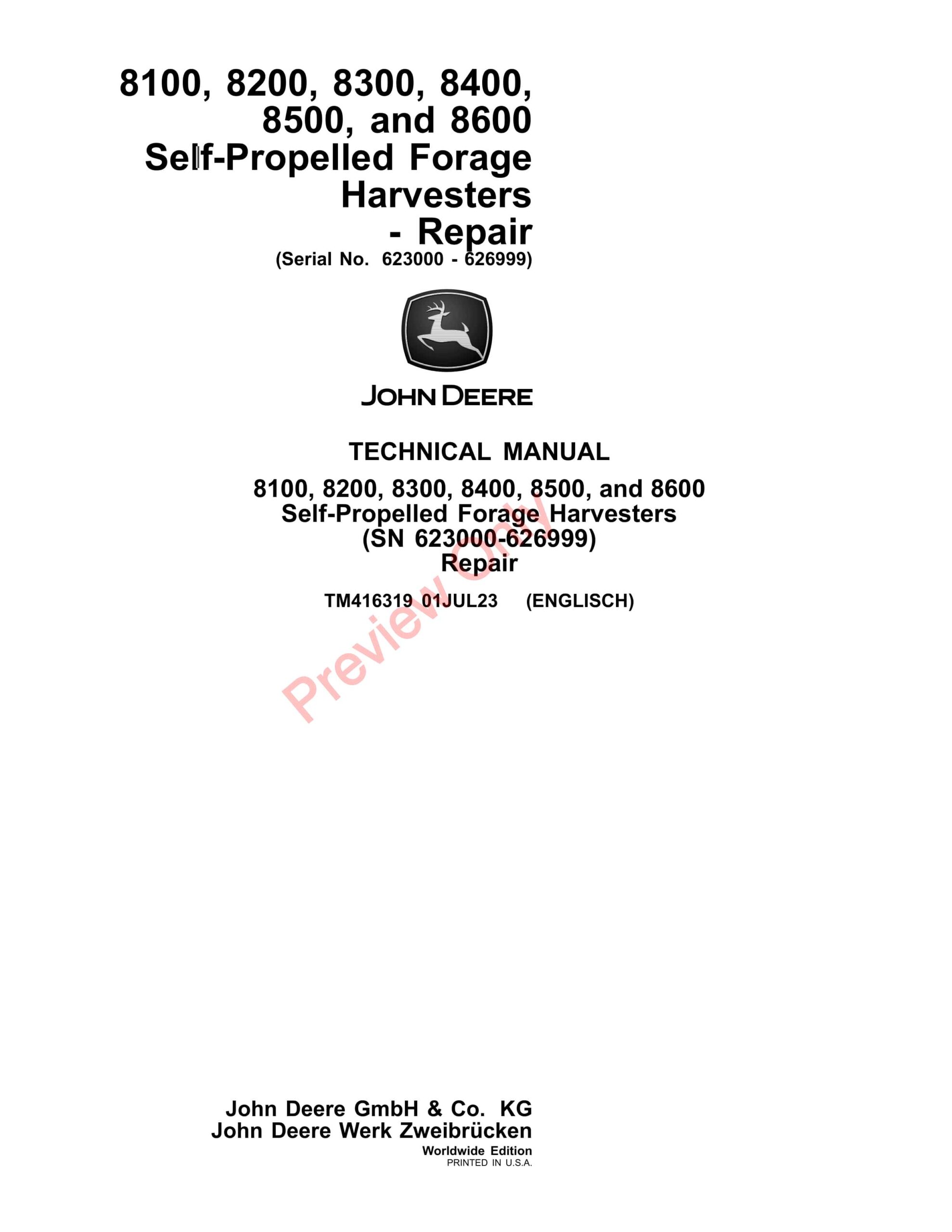 John Deere 8100-8600 Self-Propelled Forage Harvesters – (623000-) Technical Manual TM416319 01JUL23-1