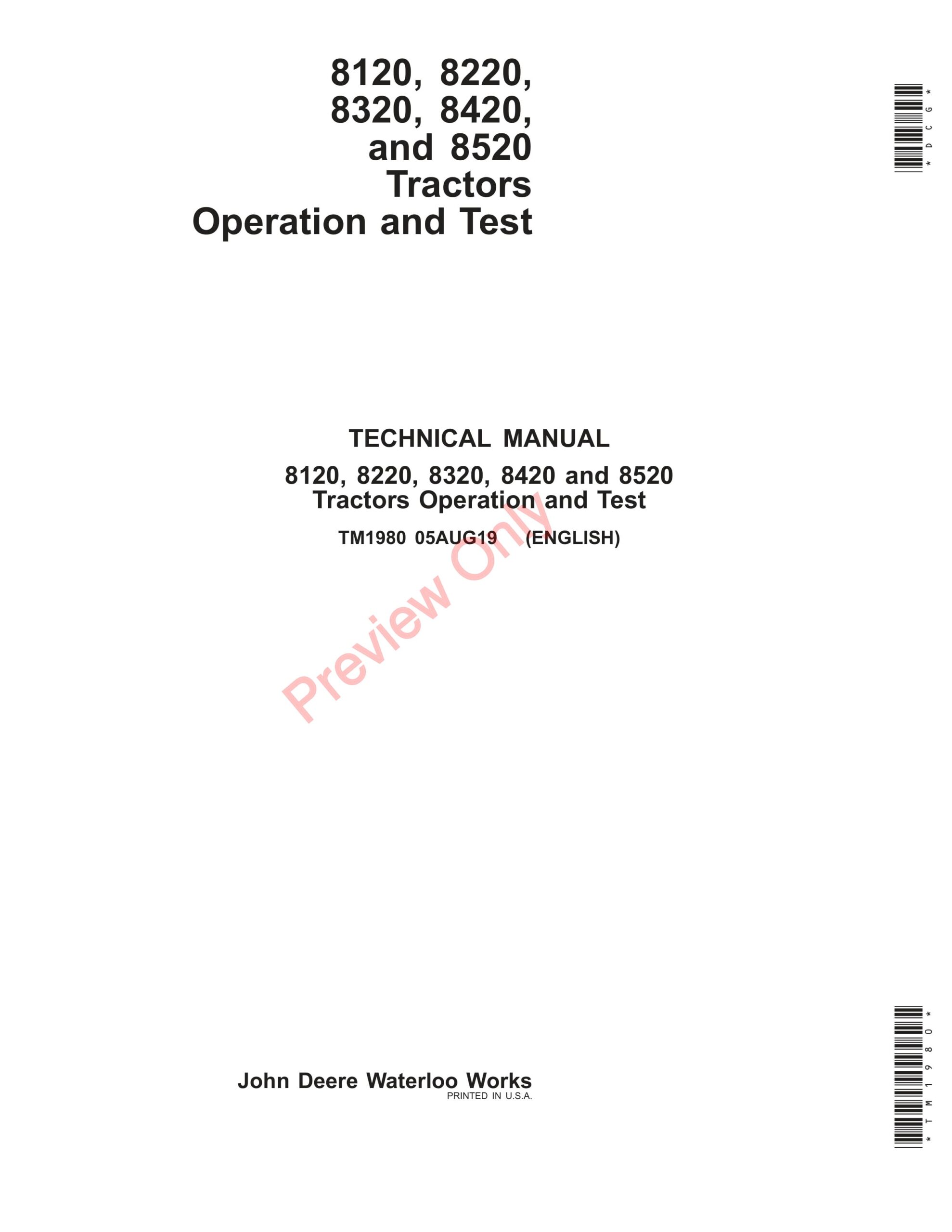 John Deere 8120, 8220, 8320, 8420, and 8520 Tractors Technical Manual TM1980 05AUG19-1