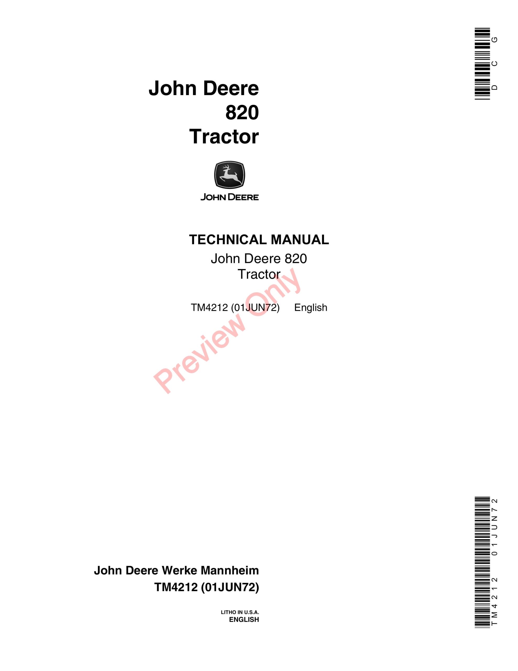 John Deere 820 Tractor Technical Manual TM4212 01JUN72-1