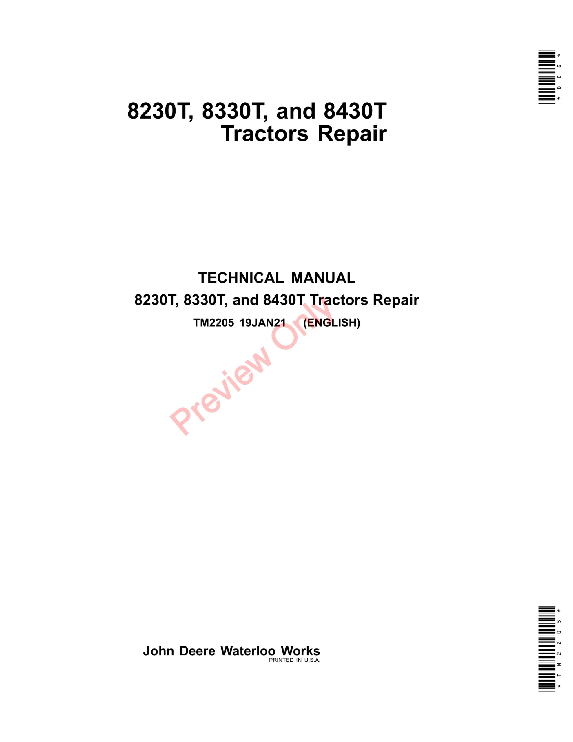 John Deere 8230T, 8330T, and 8430T Tractors Technical Manual TM2205 19JAN21-1