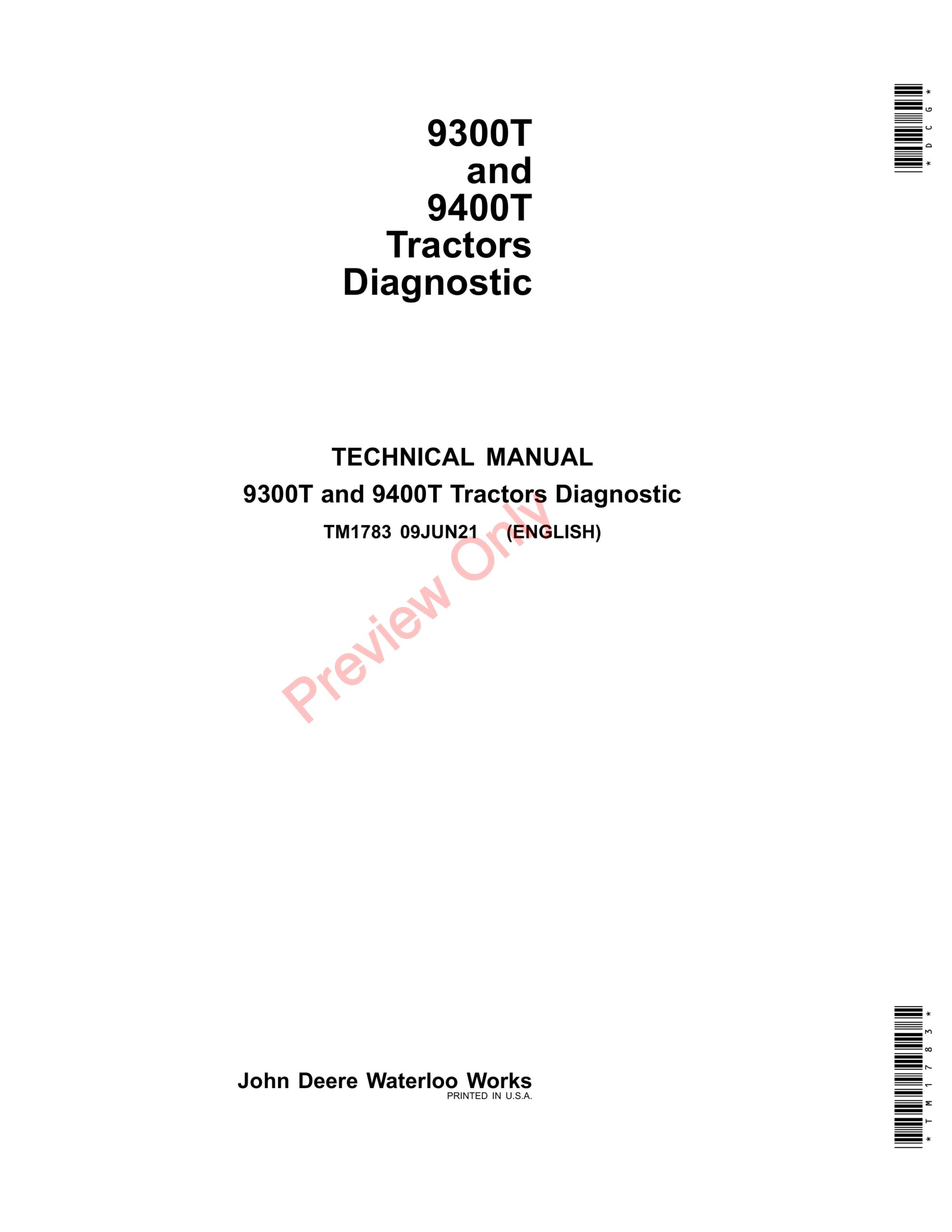 John Deere 9300T and 9400T Tractors Technical Manual TM1783 09JUN21-1