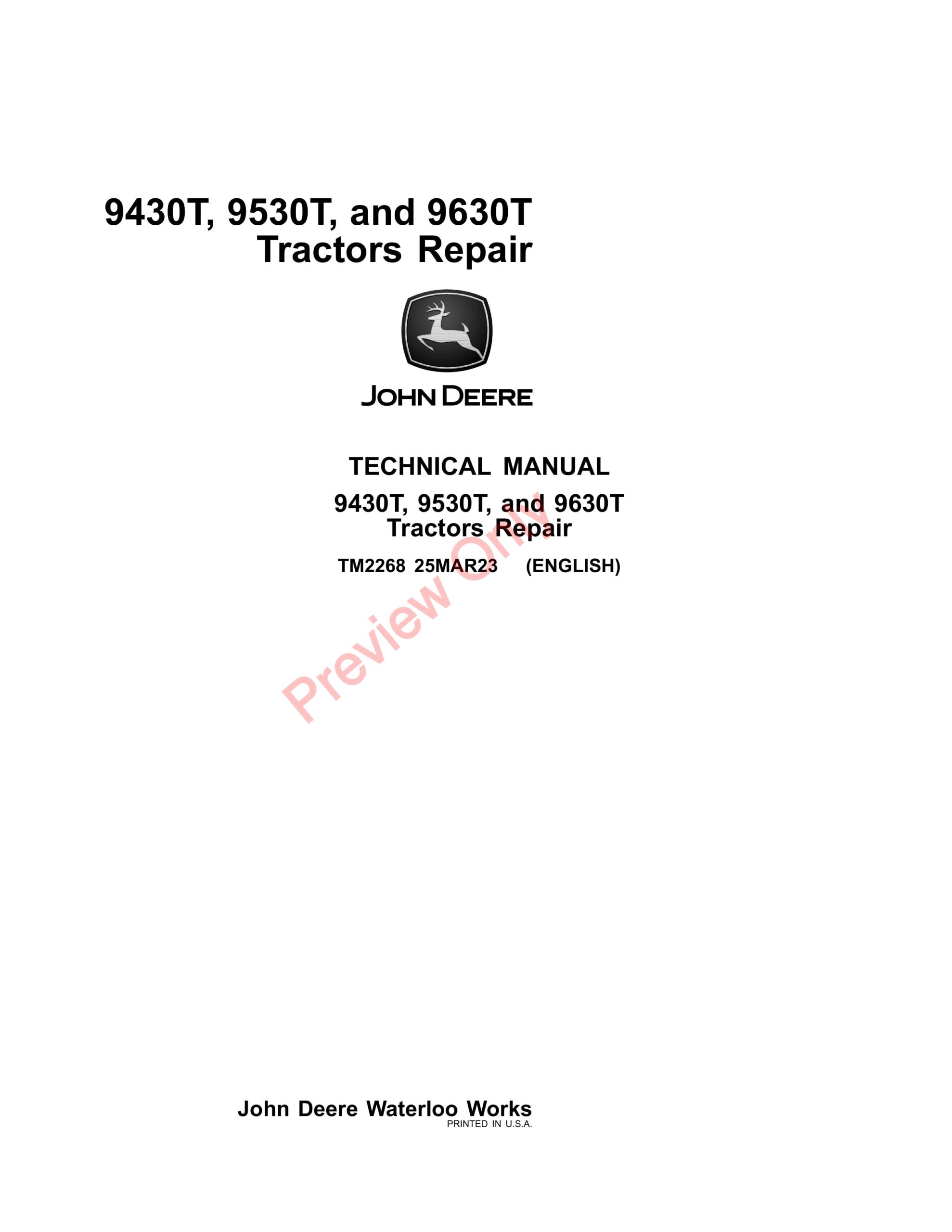 John Deere 9430T, 9530T, and 9630T Tractors Technical Manual TM2268 25MAR23-1