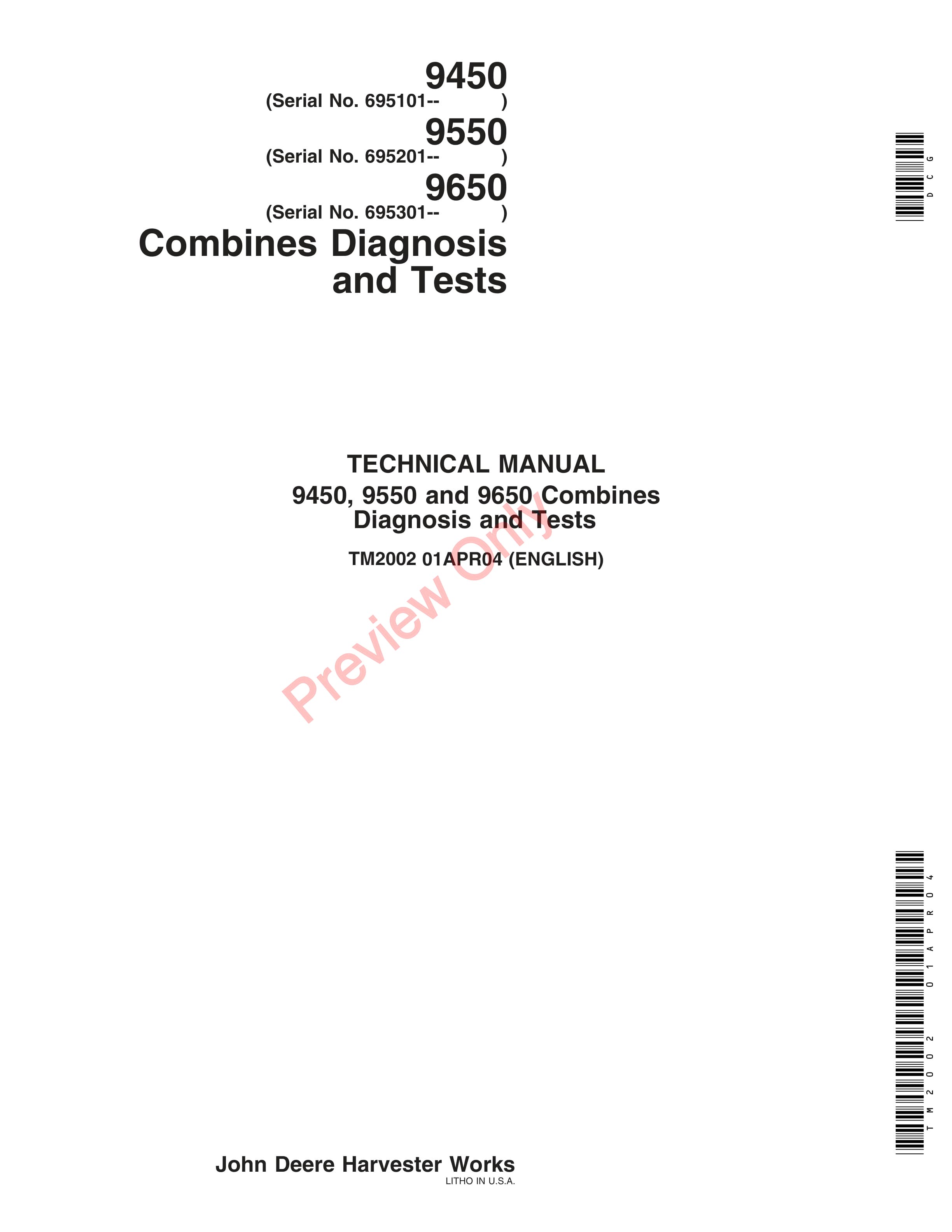 John Deere 9450 Combines (695101-) 9550 Combines (695201 Technical Manual TM2002 01APR04-1