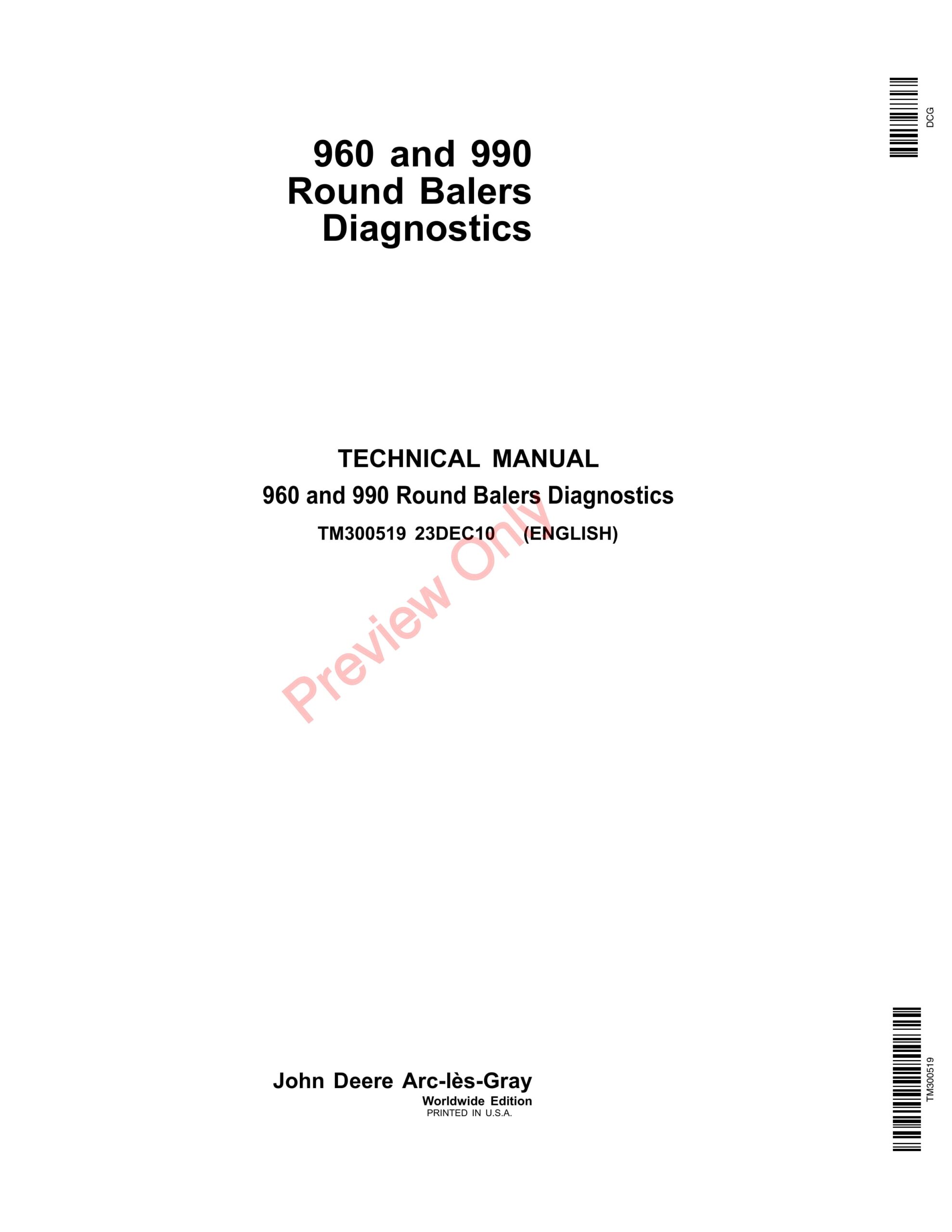 John Deere 960 and 990 Round Balerss Technical Manual TM300519 23DEC10-1
