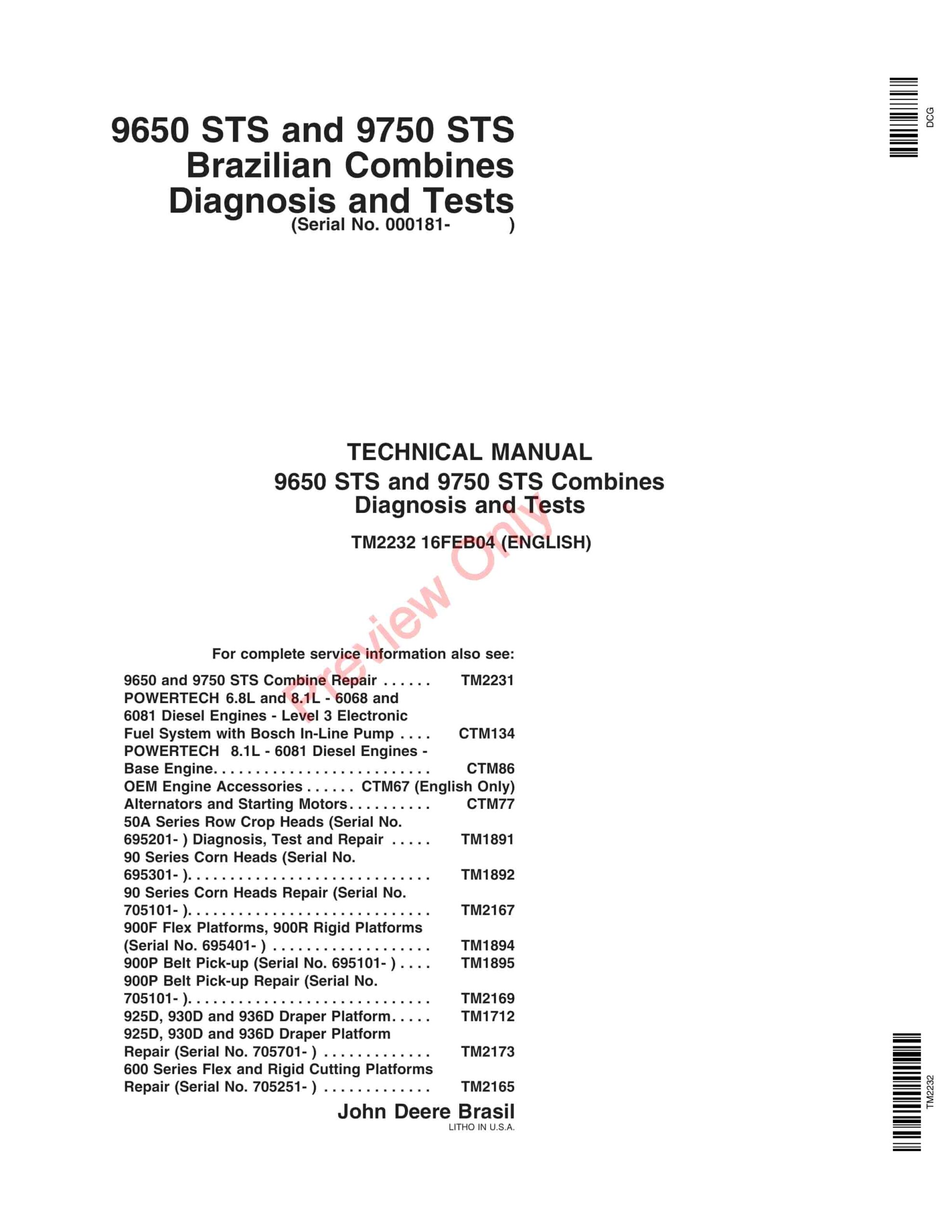 John Deere 9650 STS, 9750 STS Brazilian Combines Technical Manual TM2232 16FEB04-1
