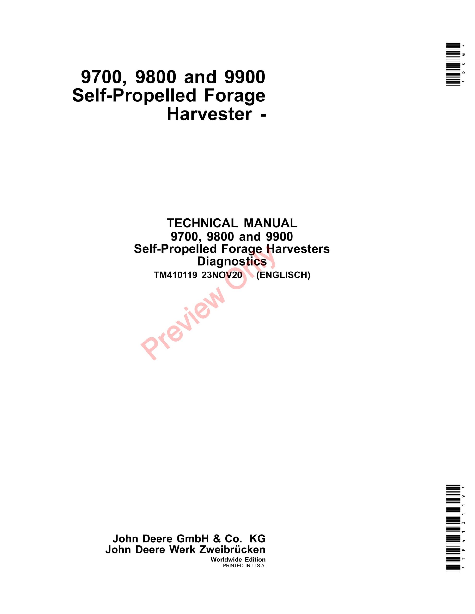 John Deere 9700, 9800 and 9900 Self-Propelled Forage Harvester Technical Manual TM410119 23NOV20-1