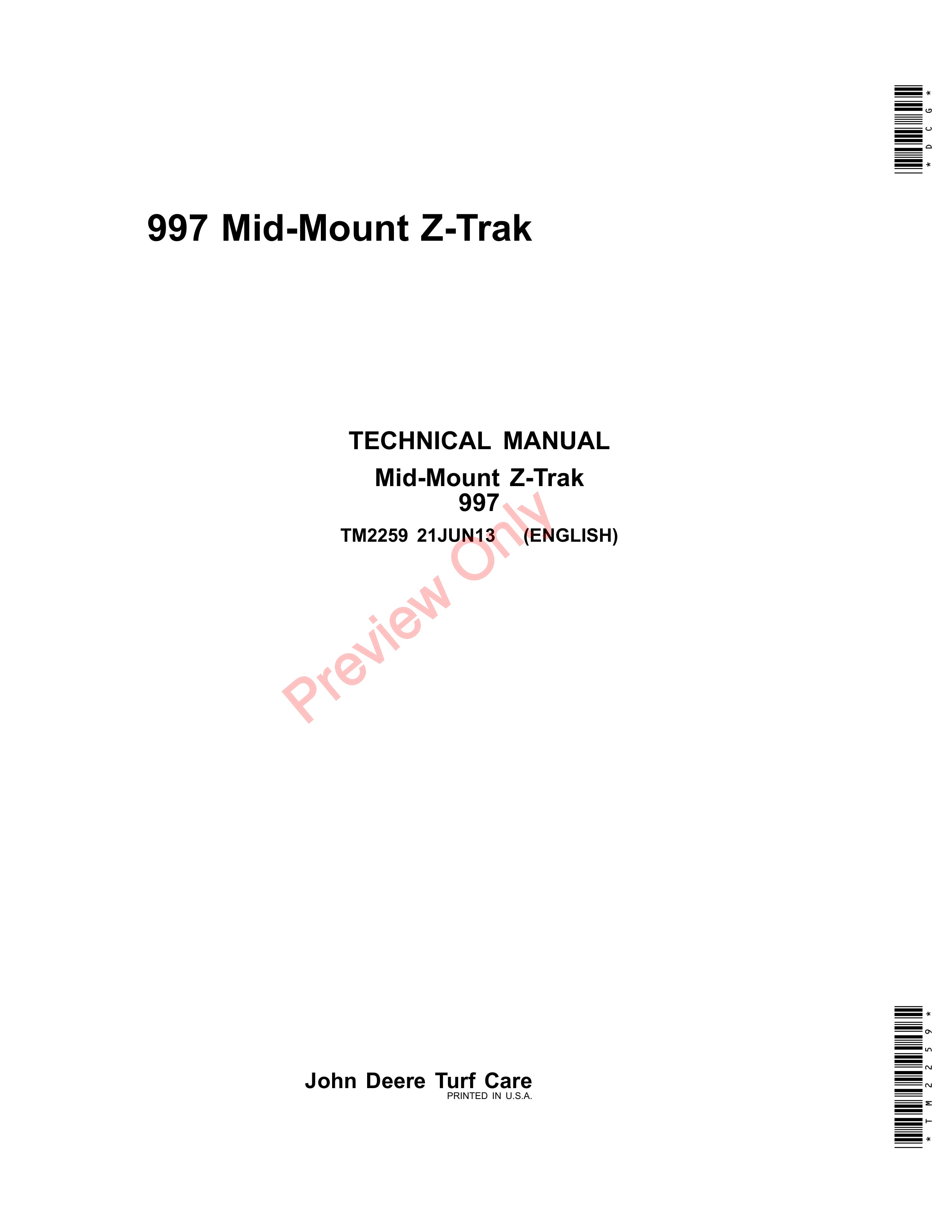 John Deere 997 Mid-Mount ZTrak Mower Technical Manual TM2259 21JUN13-1