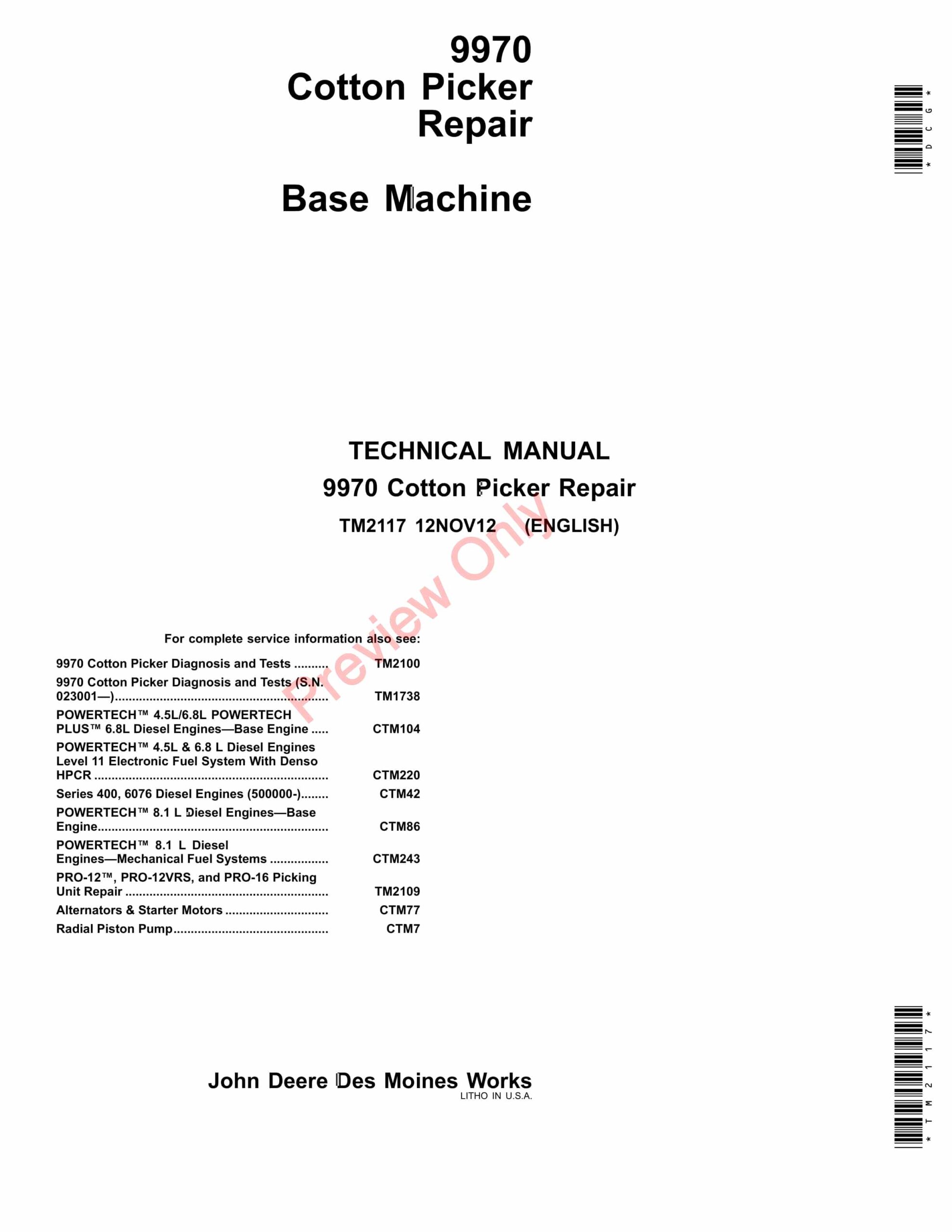 John Deere 9970 Cotton Picker Base Machine Technical Manual TM2117 12NOV12-1