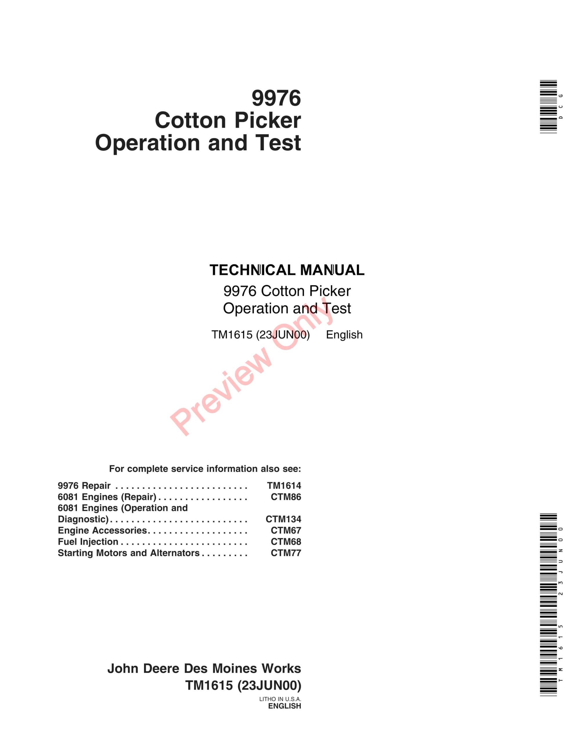 John Deere 9976 Cotton Picker Technical Manual TM1615 23JUN00-1