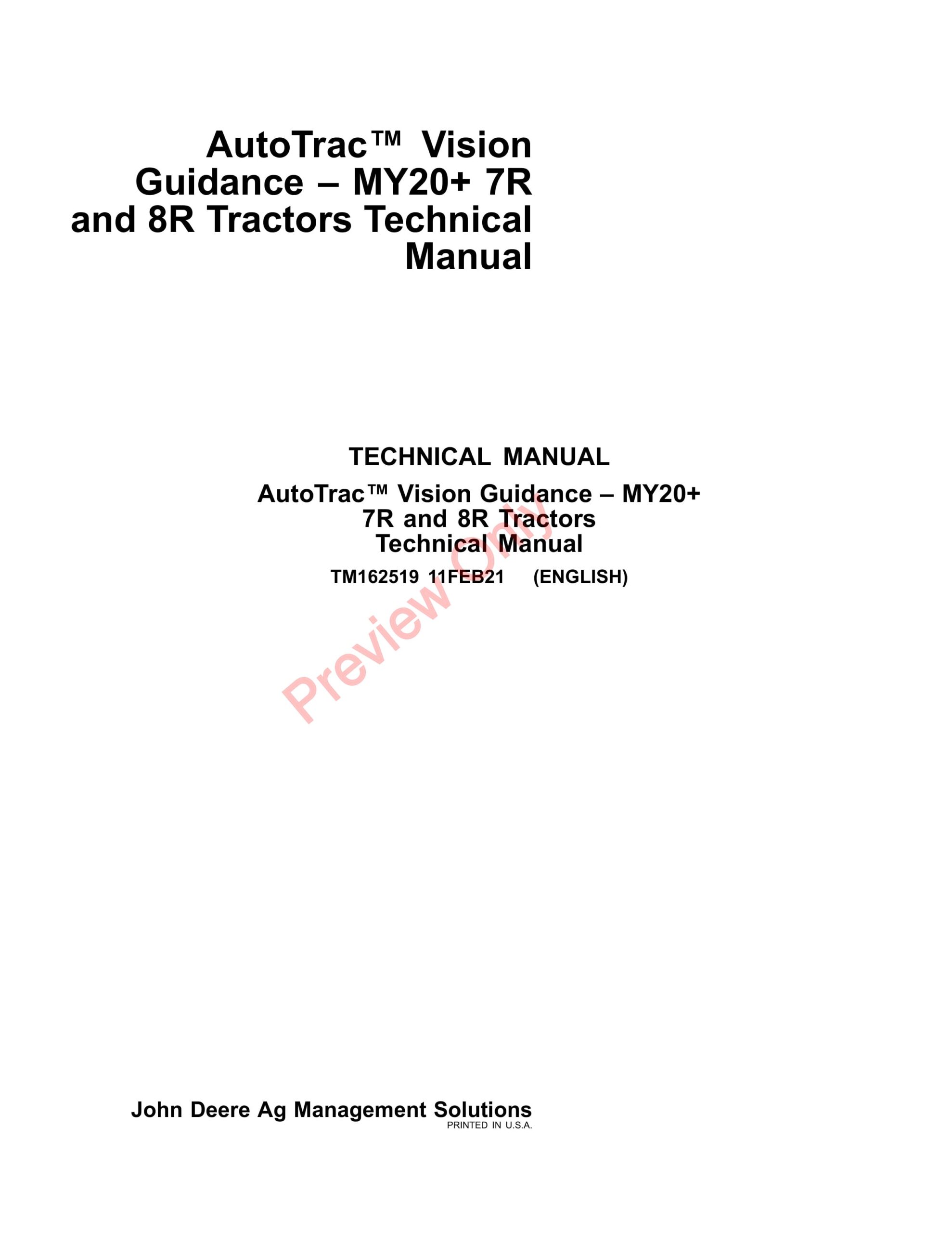 John Deere AutoTrac Vision Guidance – (7R and 8R Tractors MY20-) Technical Manual TM162519 11FEB21-1