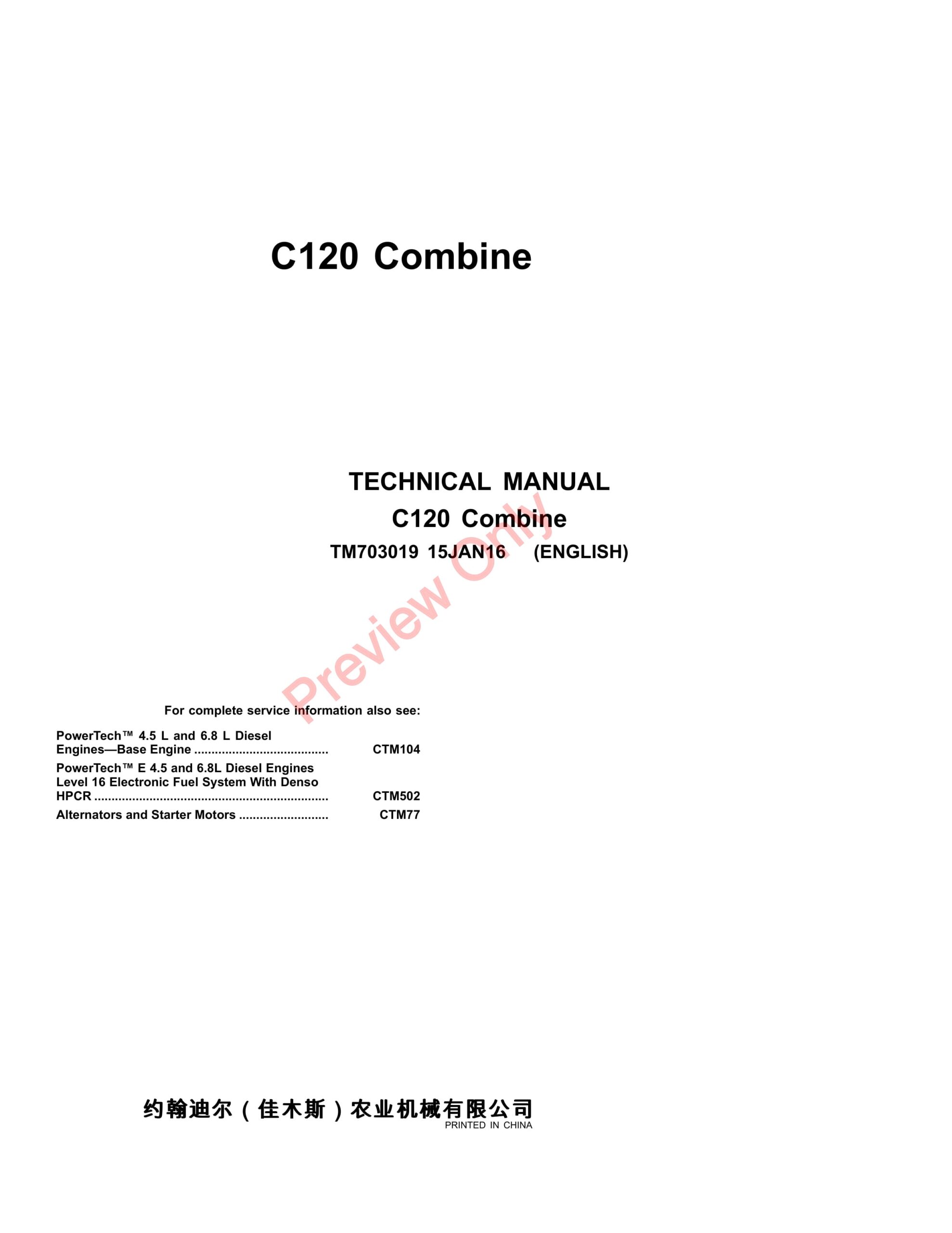 John Deere C120 Combines Technical Manual TM703019 15JAN16-1