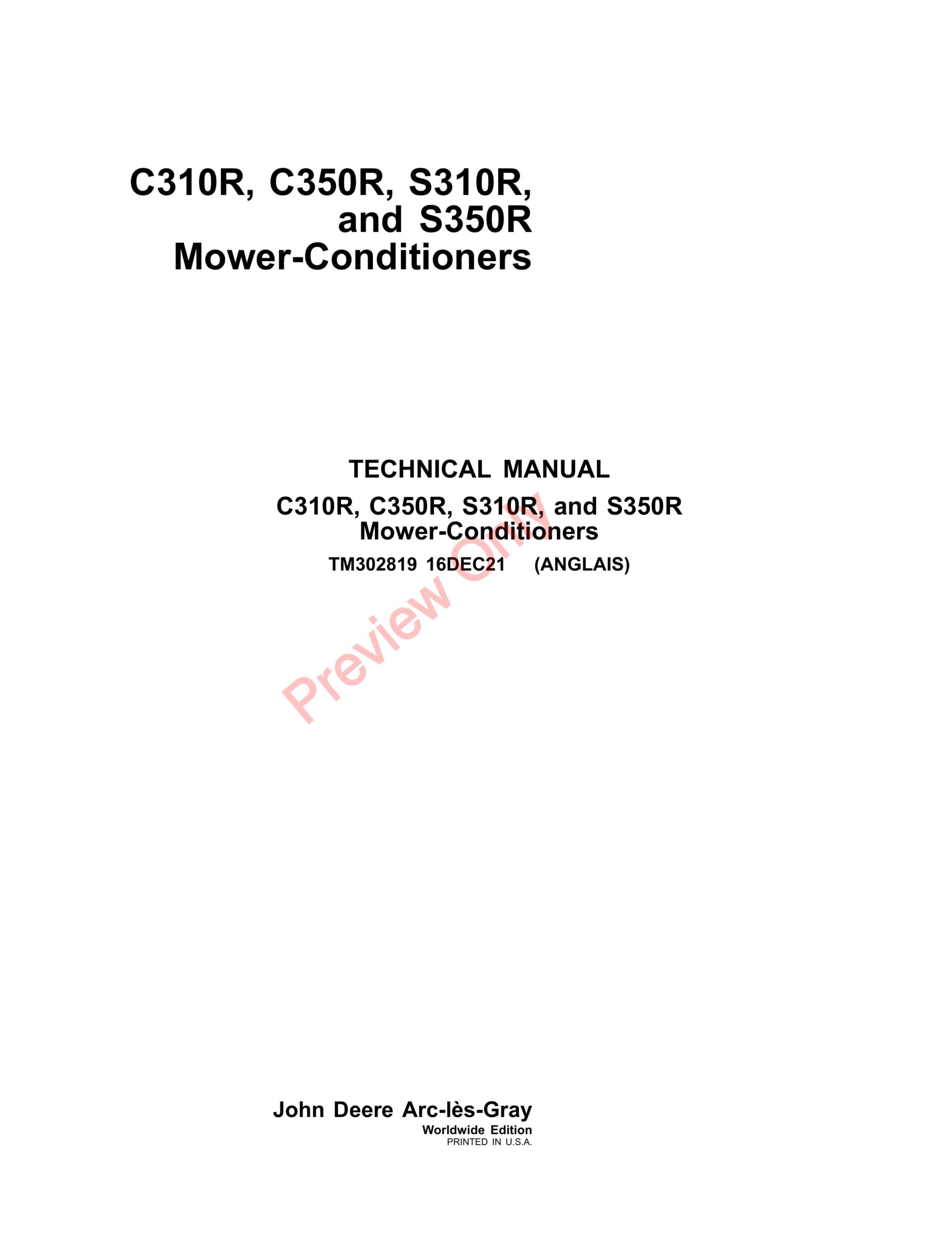 John Deere C310R, C350R, S310R, and S350R Mower-Conditioners Technical Manual TM302819 16DEC21-1