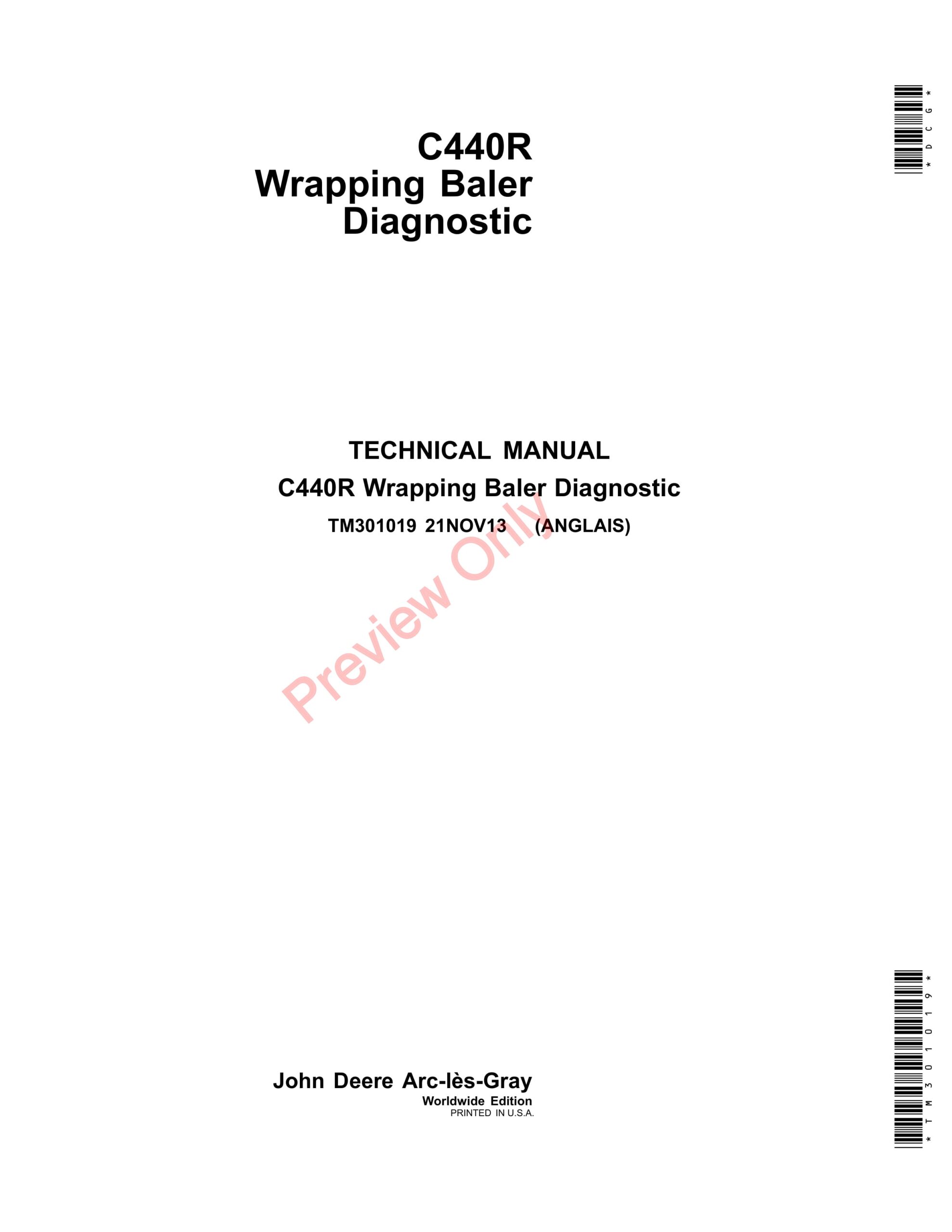 John Deere C440R Wrapping Baler Technical Manual TM301019 21NOV13-1