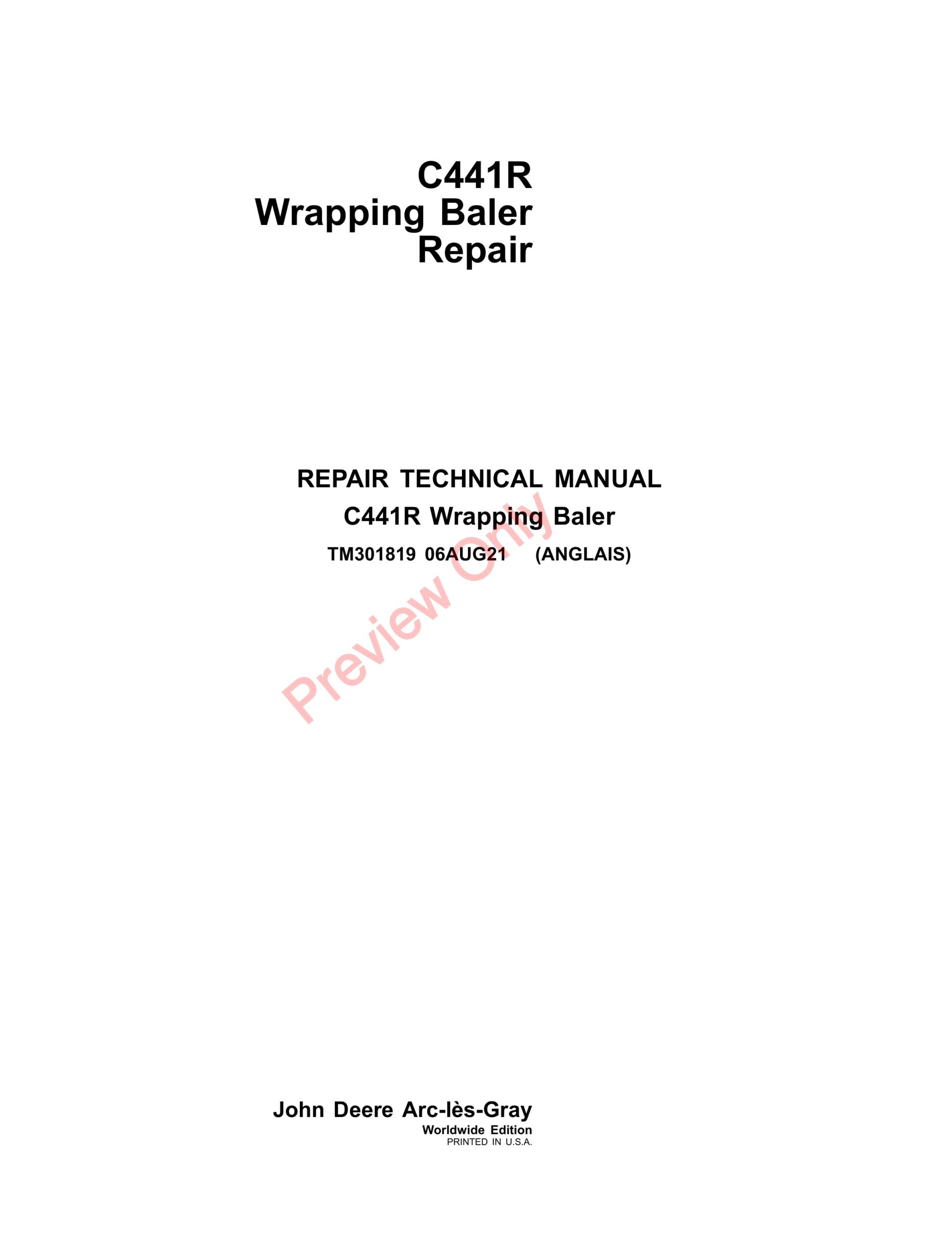 John Deere C441R Wrapping Baler Repair Technical Manual TM301819 06AUG21-1