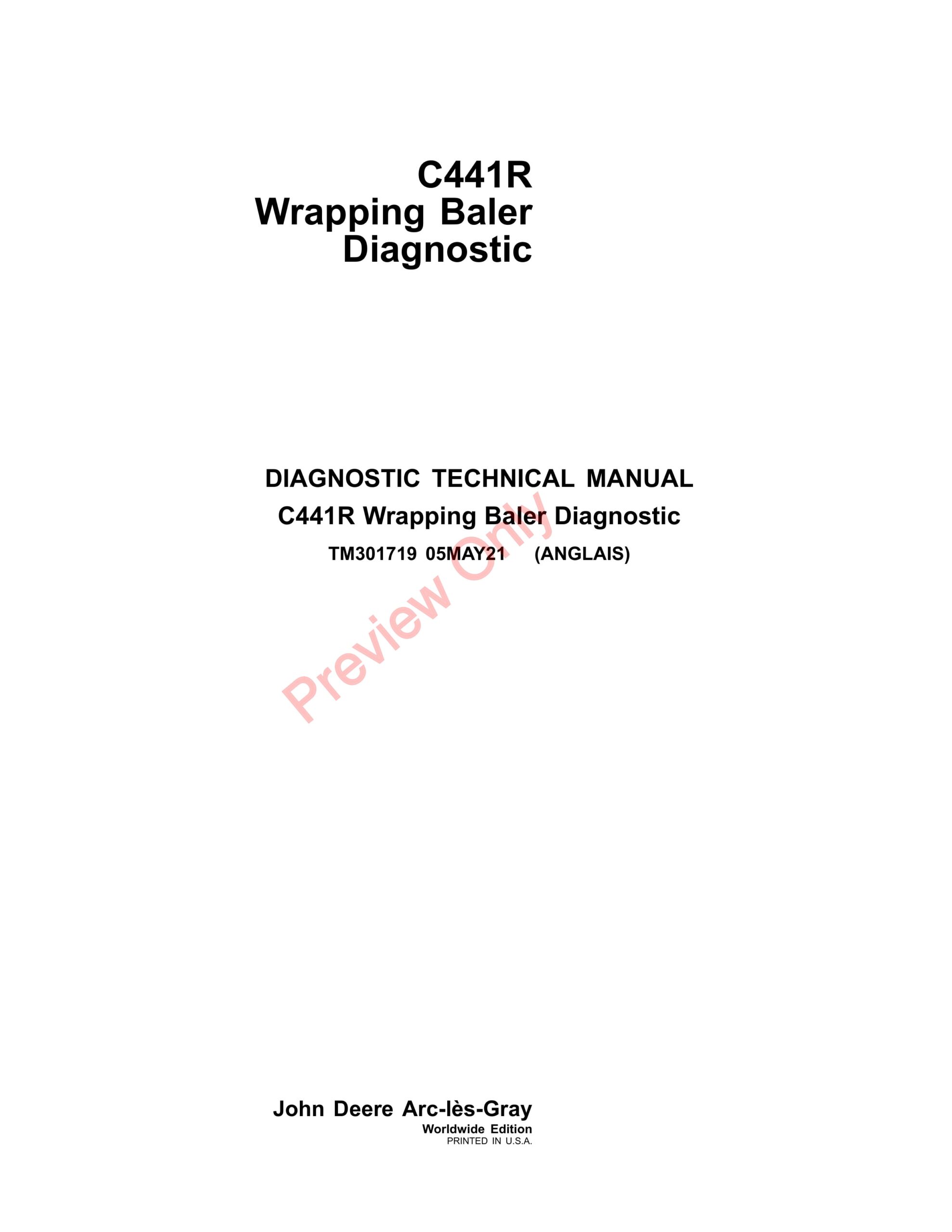 John Deere C441R Wrapping Baler Technical Manual TM301719 05MAY21-1