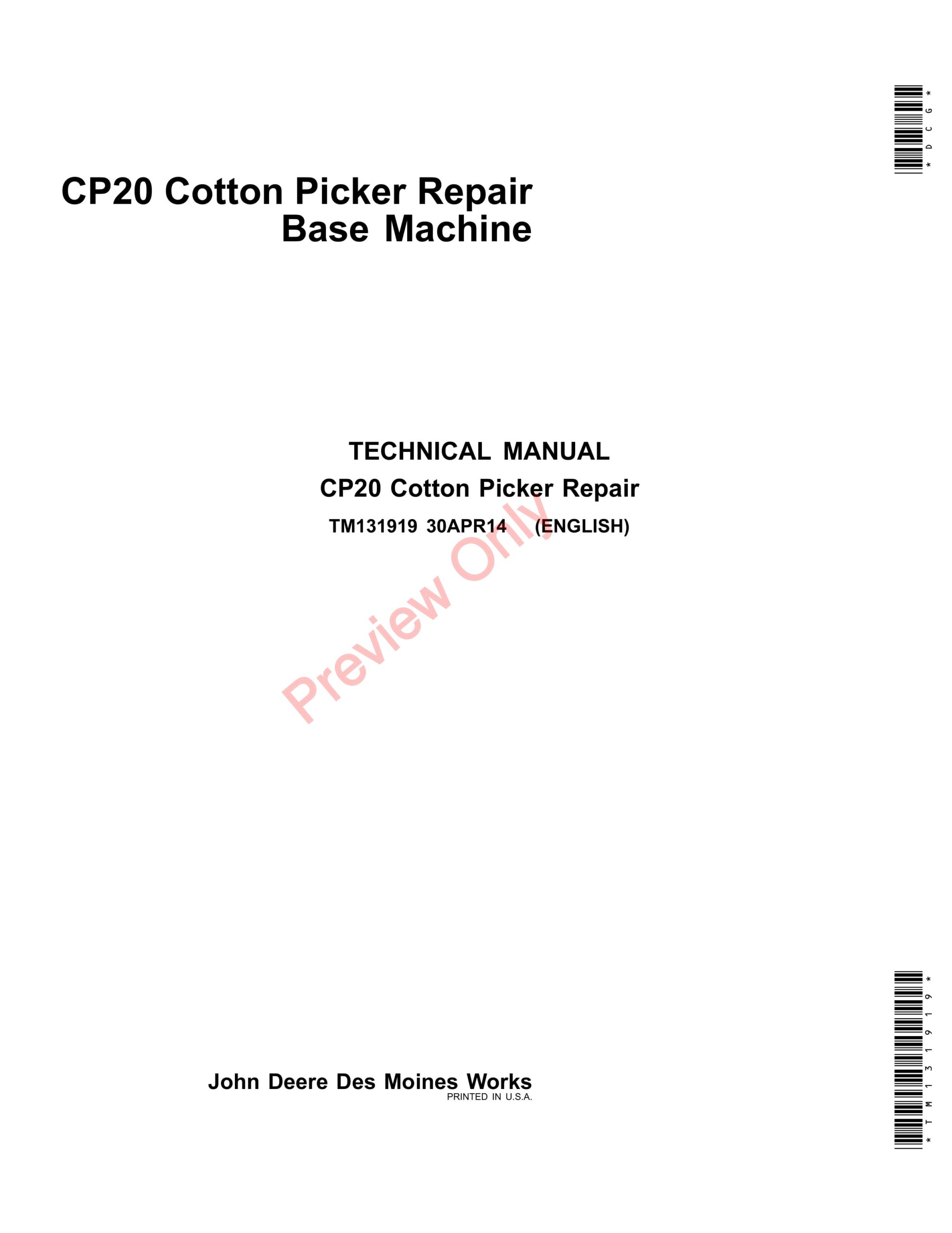 John Deere CP20 Cotton Picker Base Machine Technical Manual TM131919 30APR14-1