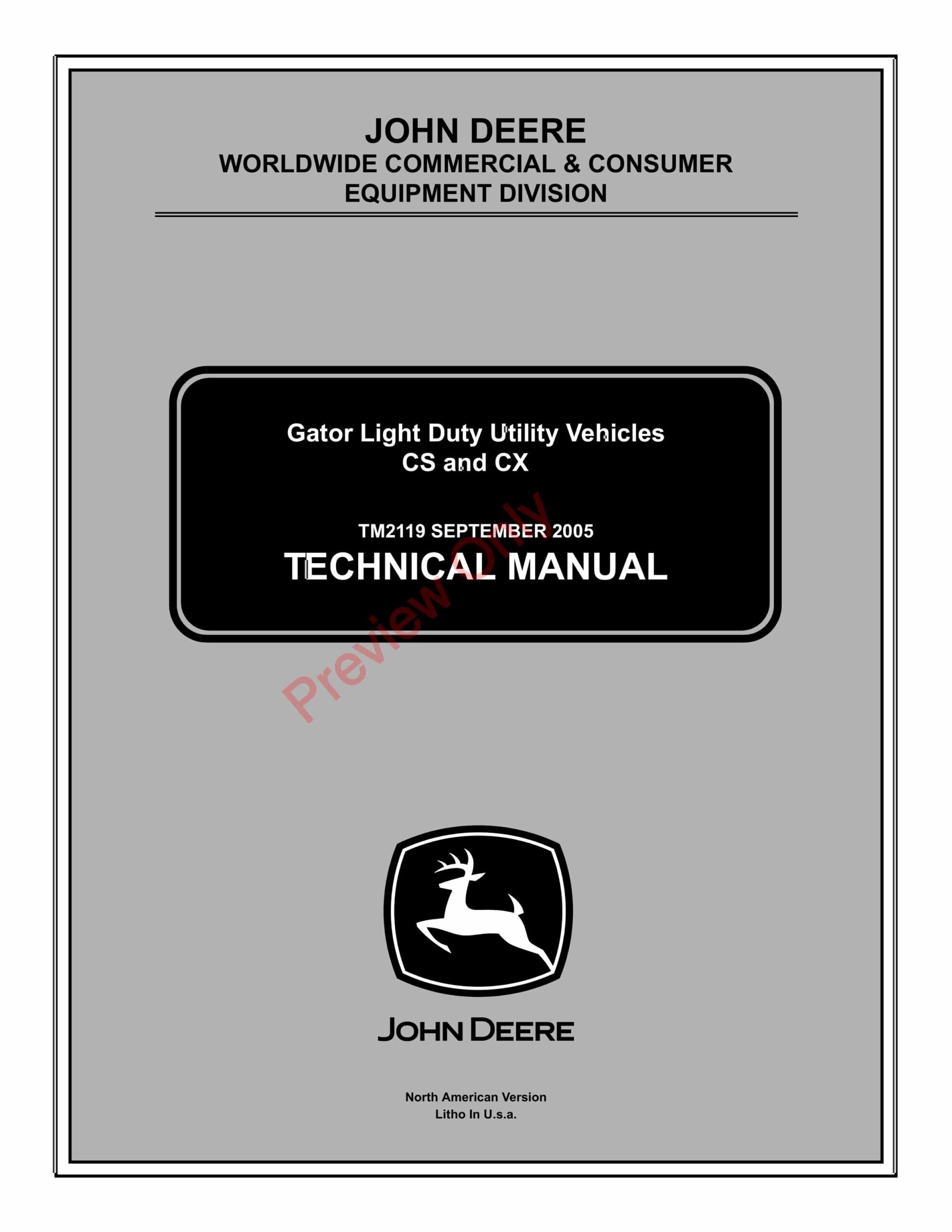 John Deere CS and CX Gator Utility Vehicle Technical Manual TM2119 01SEP05-1