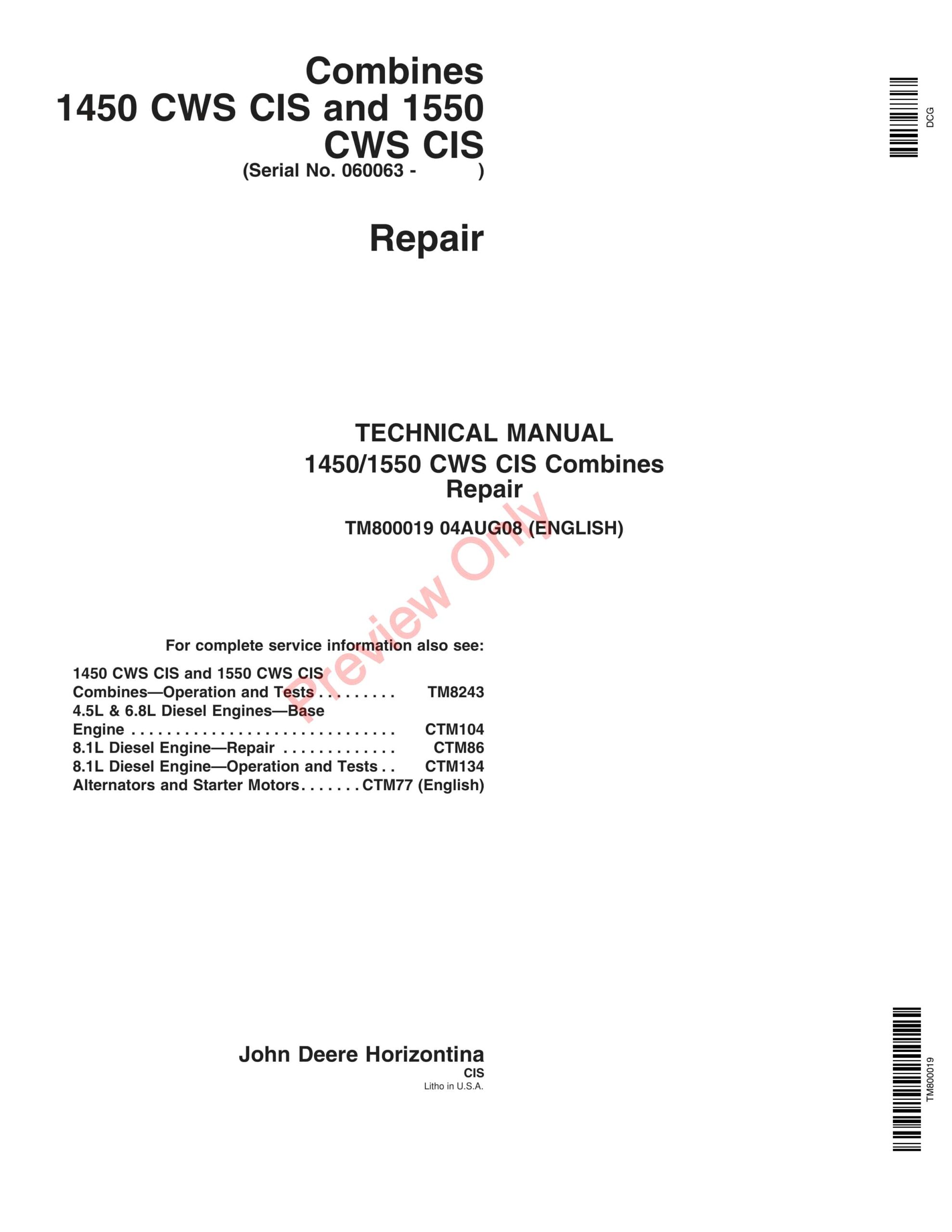 John Deere Combines – 1450 CWS CIS and 1550 CWS CIS Technical Manual TM800019 04AUG08-1