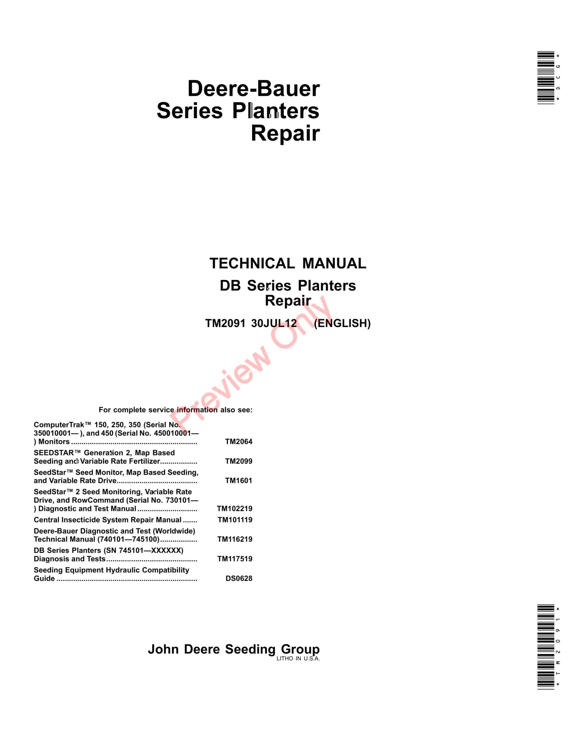 John Deere DeereBauer Planters (000000-745100) Technical Manual TM2091 30JUL12-1