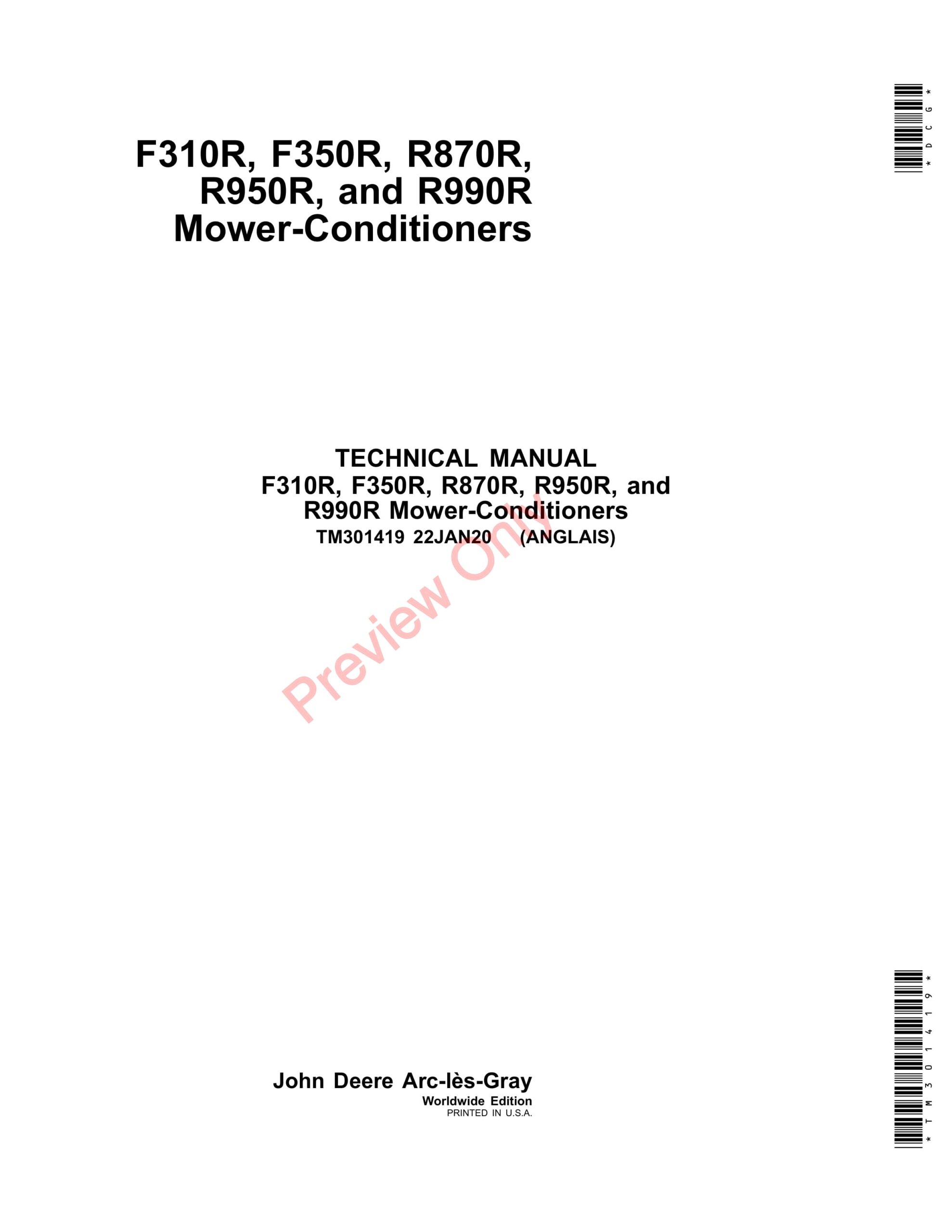 John Deere F310R, F350R, R870R, R950R, and R990R Mower-Conditioners Technical Manual TM301419 22JAN20-1