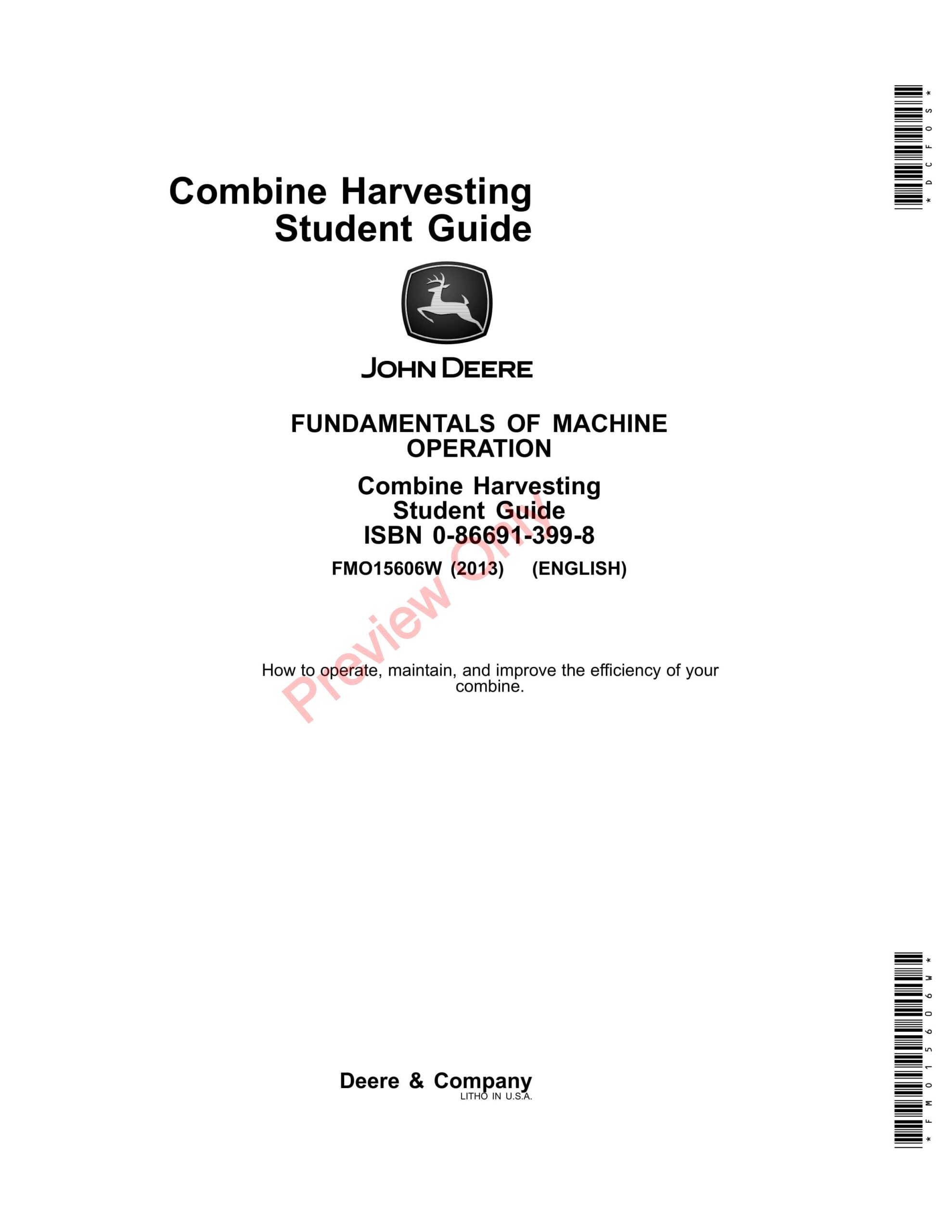 John Deere FOSFMO Combine Harvesting – Student Guide Fundamentals Of Machine Operation FMO15606W 30SEP13-1