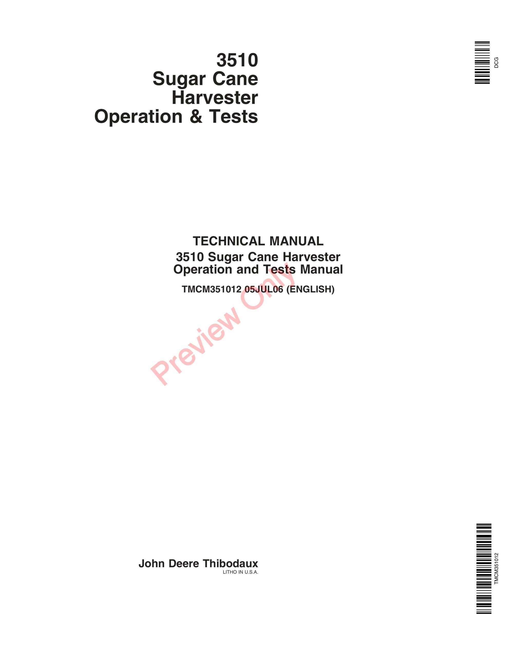 John Deere Harvester 3510 Sugar Cane Technical Manual TMCM351012 05JUL06-1