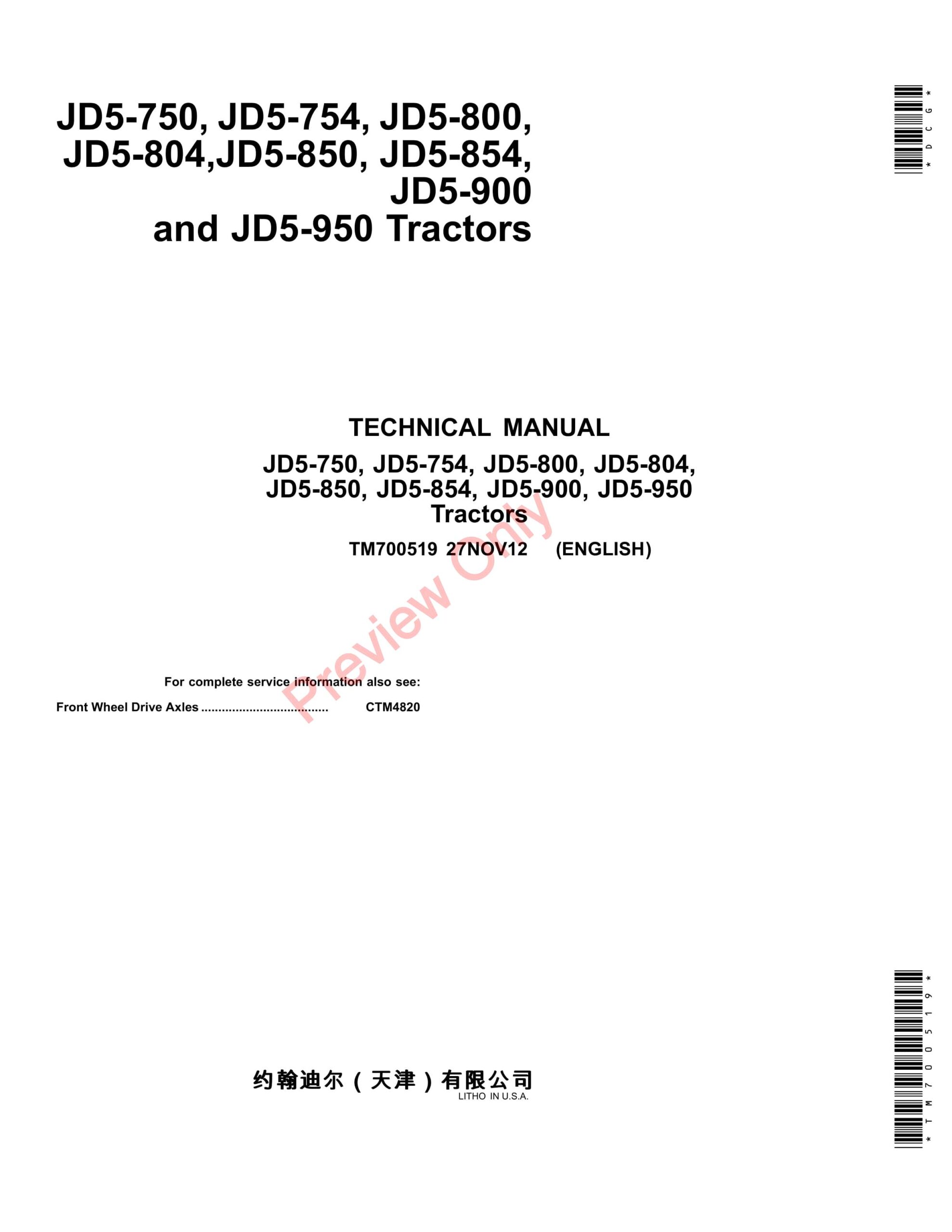 John Deere JD5-750, JD5-754, JD5-800, JD5 Technical Manual TM700519 27NOV12-1