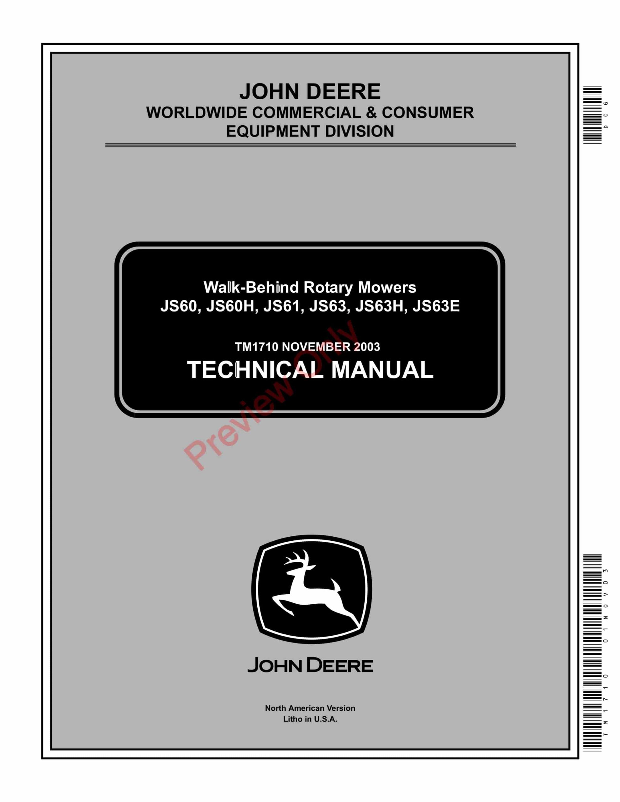 John Deere JS60, JS60H, JS61, JS63, JS63E, JS63C, SP6211 and SP6213 Walk Technical Manual TM1710 01NOV03-1