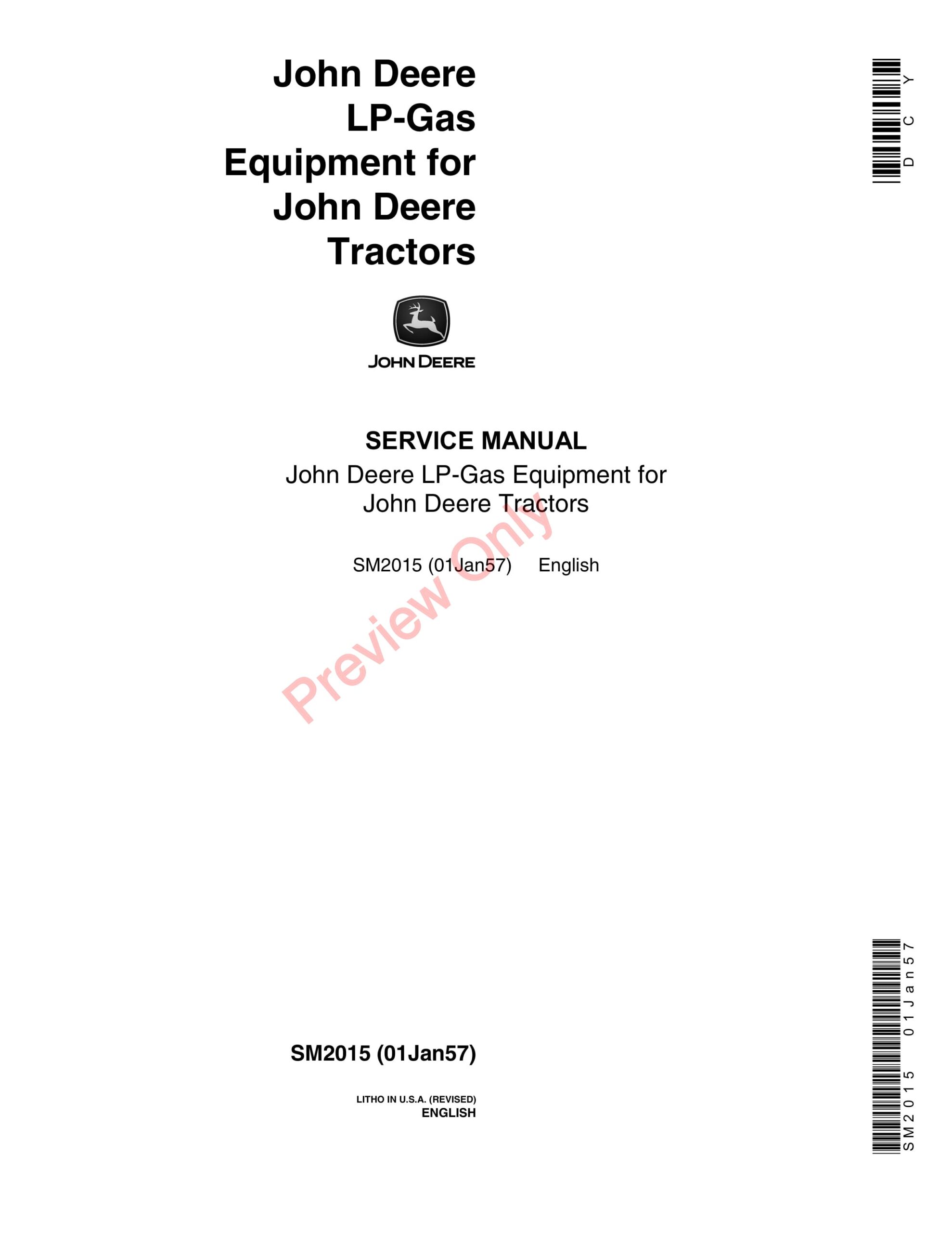 John Deere LP Gas Equipment for Tractors Service Manual SM2015 01JAN57-1
